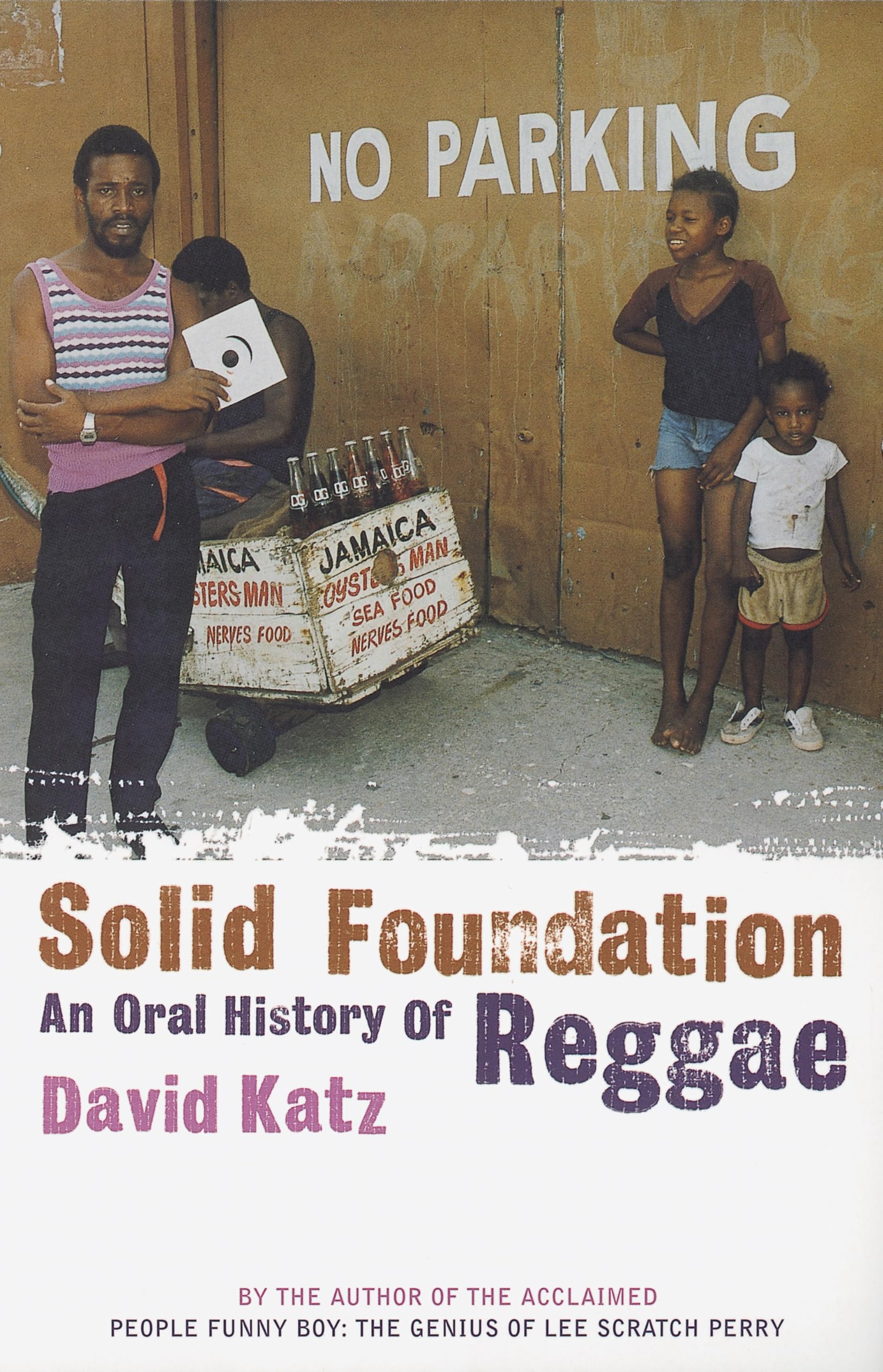 Solid Foundation: An Oral History of Reggae