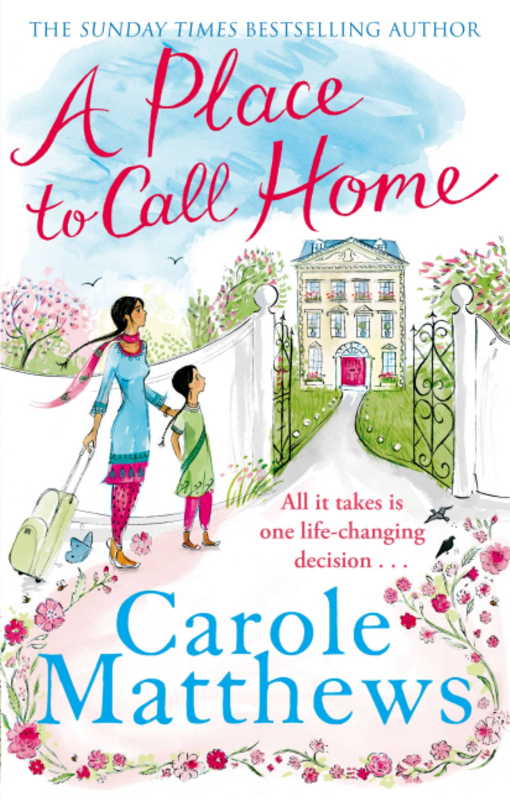 Carole Matthews Buch A Place to Call Home Gebraucht