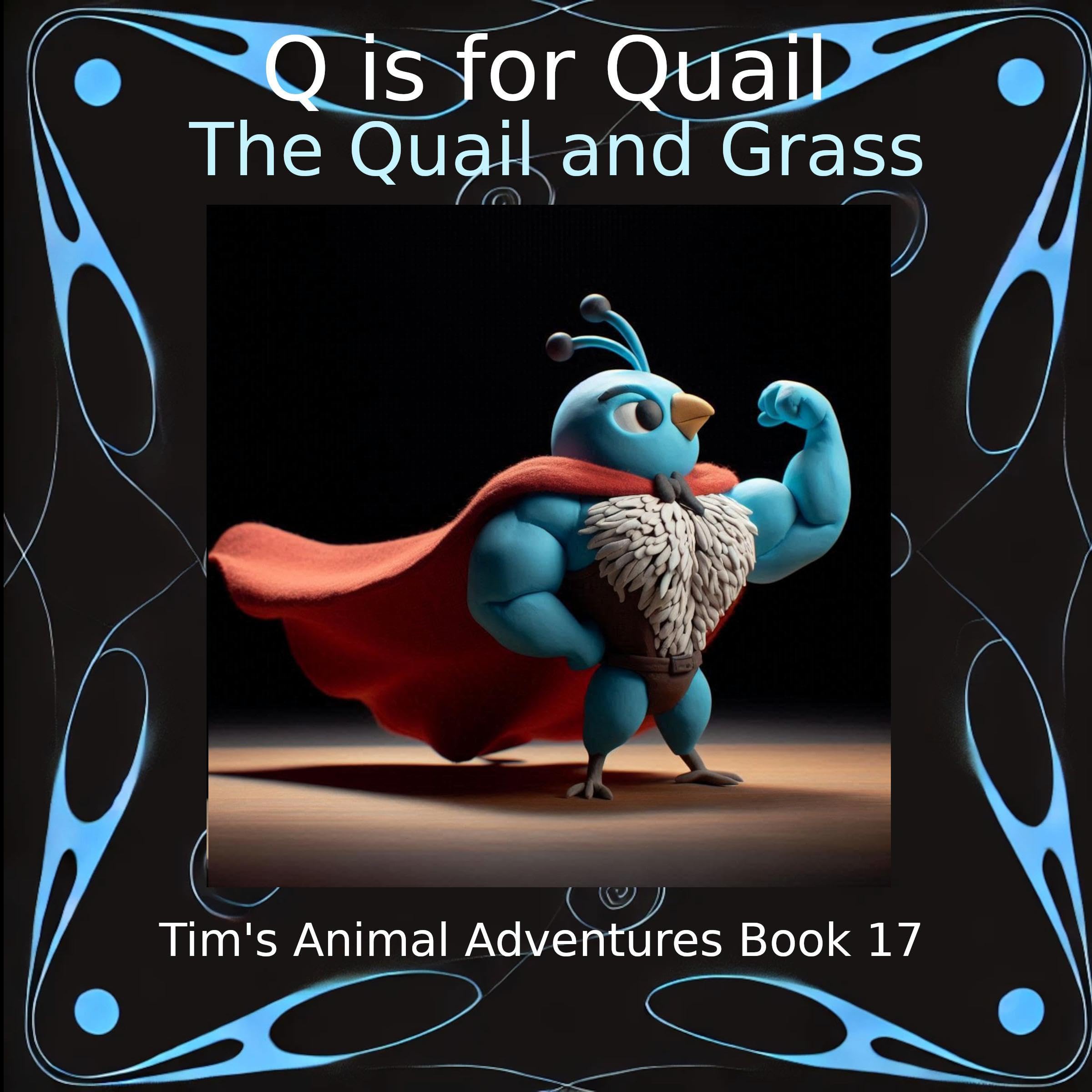 Cover art for Q Is for Quail: The Quail and Grass