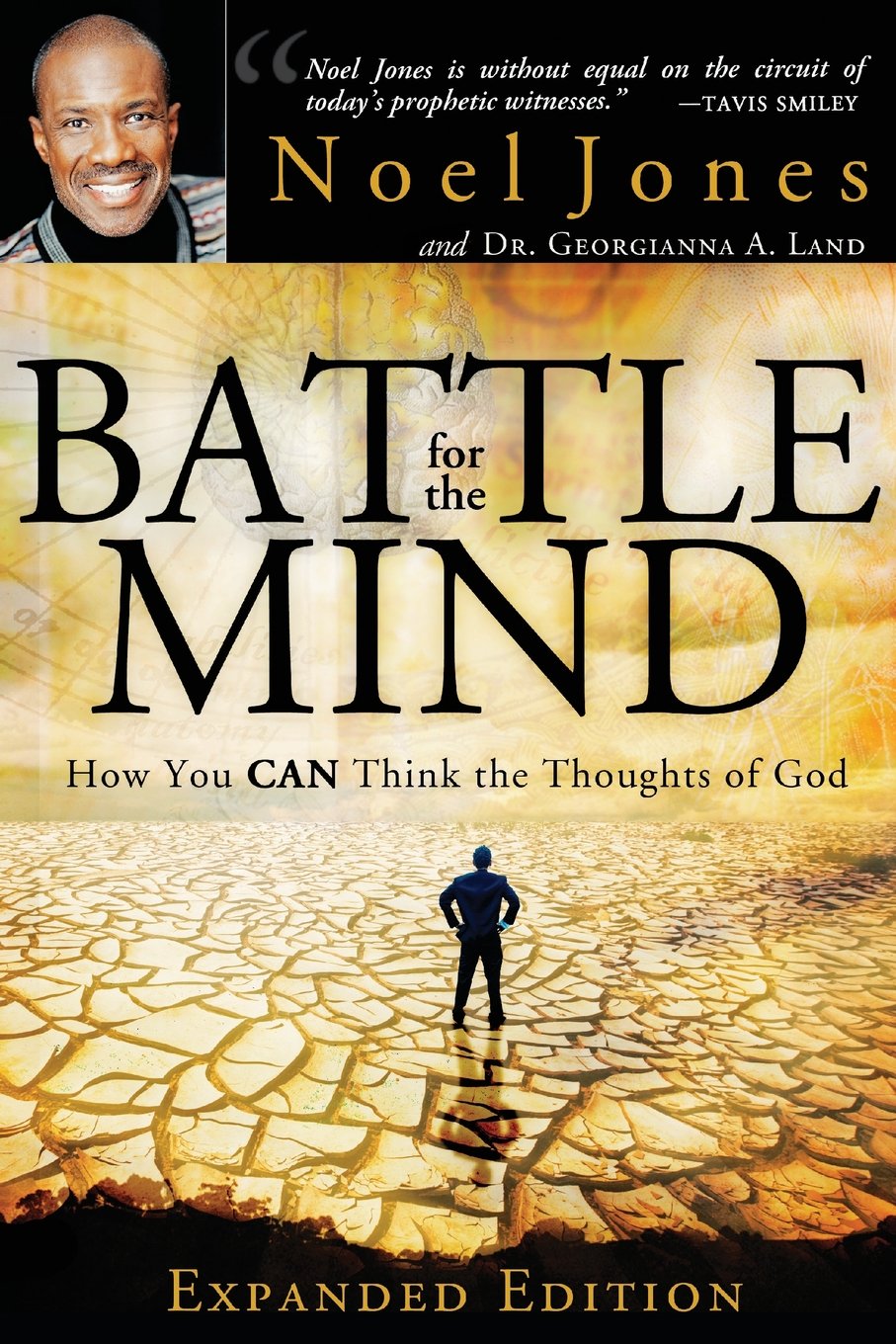 Battle for the Mind Expanded Edition: How You Can Think the Thoughts of God