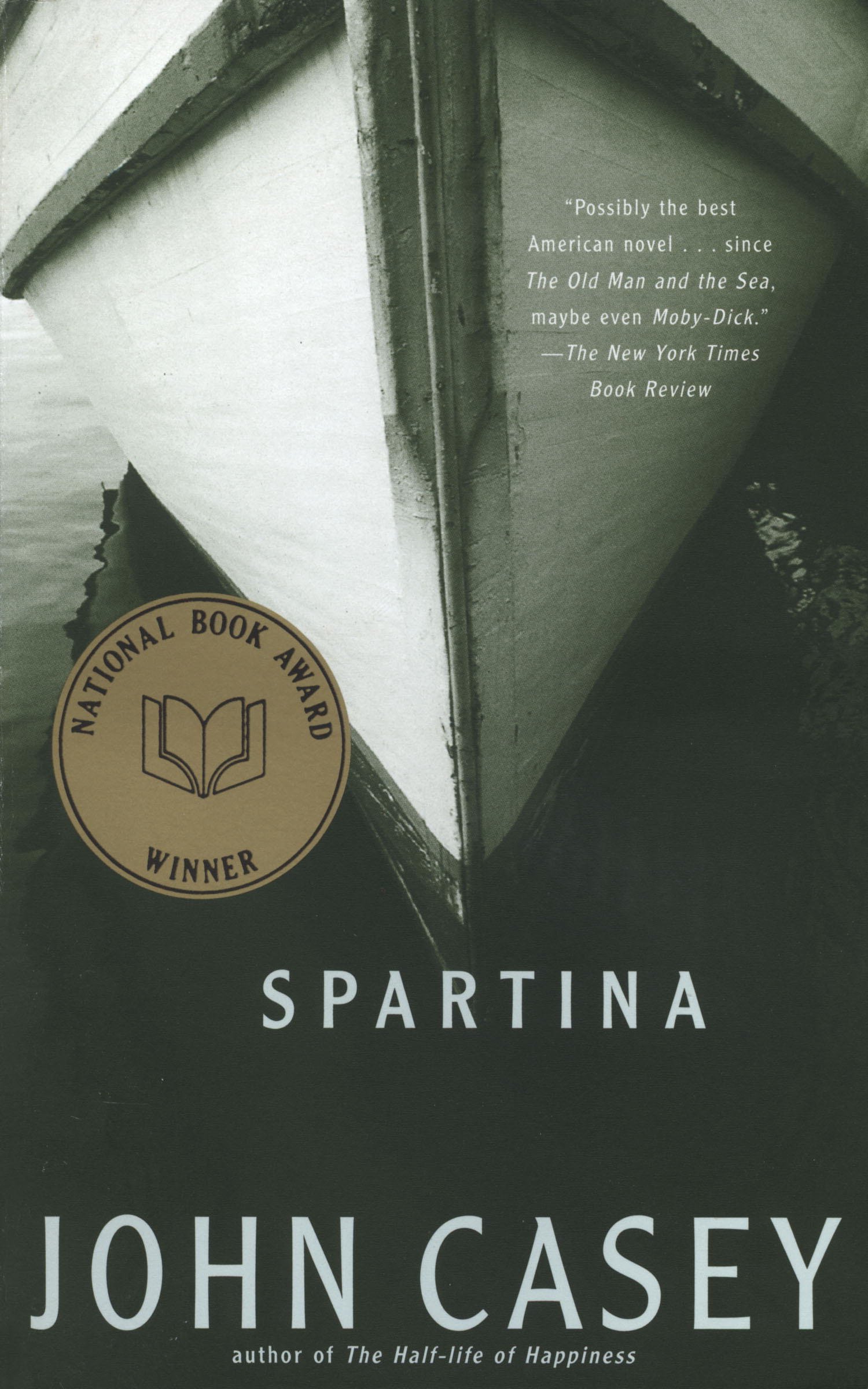 John D. Casey Spartina: National Book Award Winner (Vintage Contemporaries)