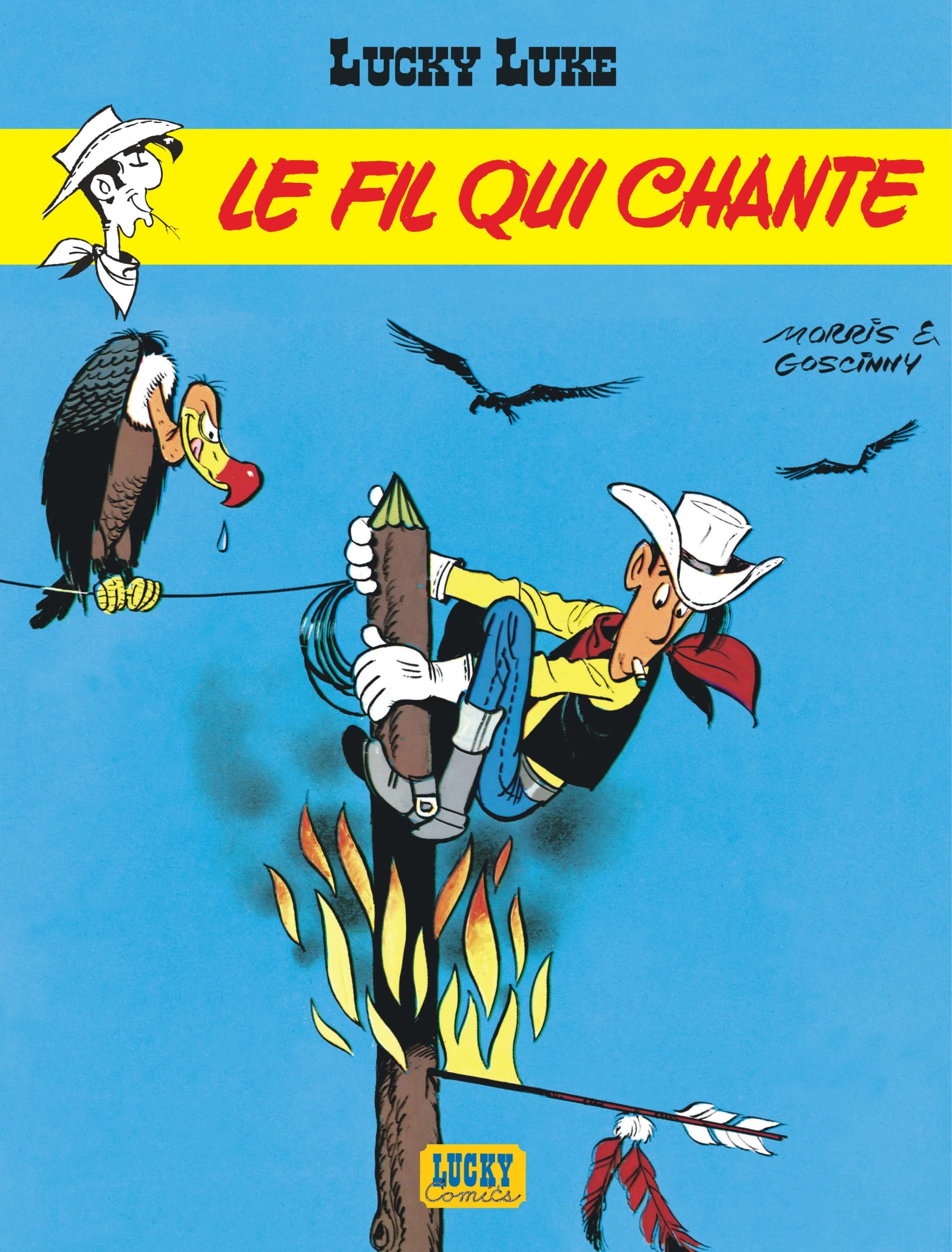 Lucky Luke - Tome 14 - Le Fil qui chante