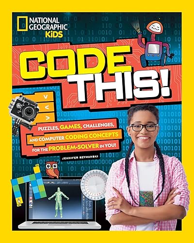 Code This!: Puzzles, Games, Challenges, and Computer Coding Concepts for the Problem Solver in You