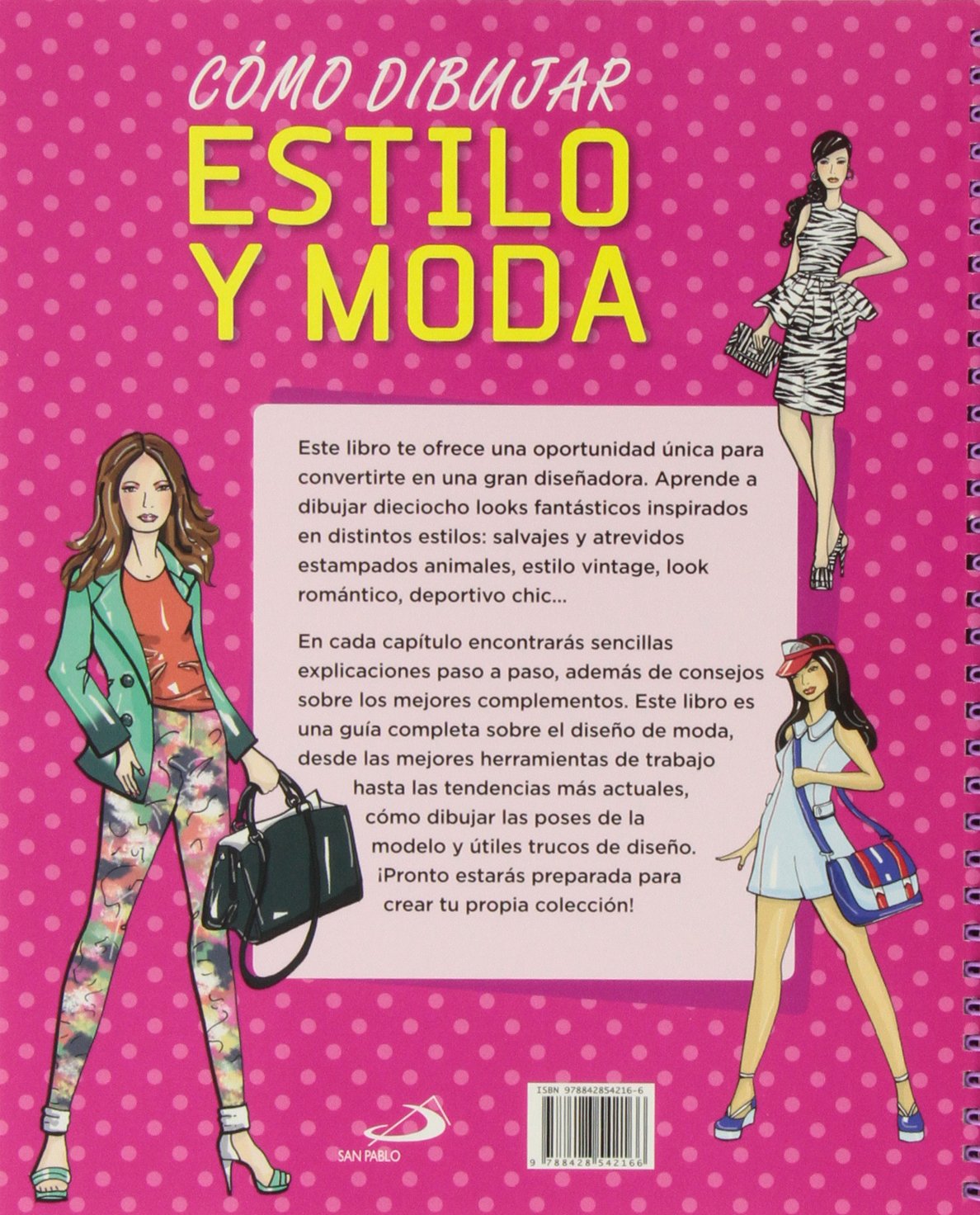 Cómo dibujar estilo y moda: Una guía paso a paso para dibujar ropa, zapatos y accesorios (Actividades y destrezas)