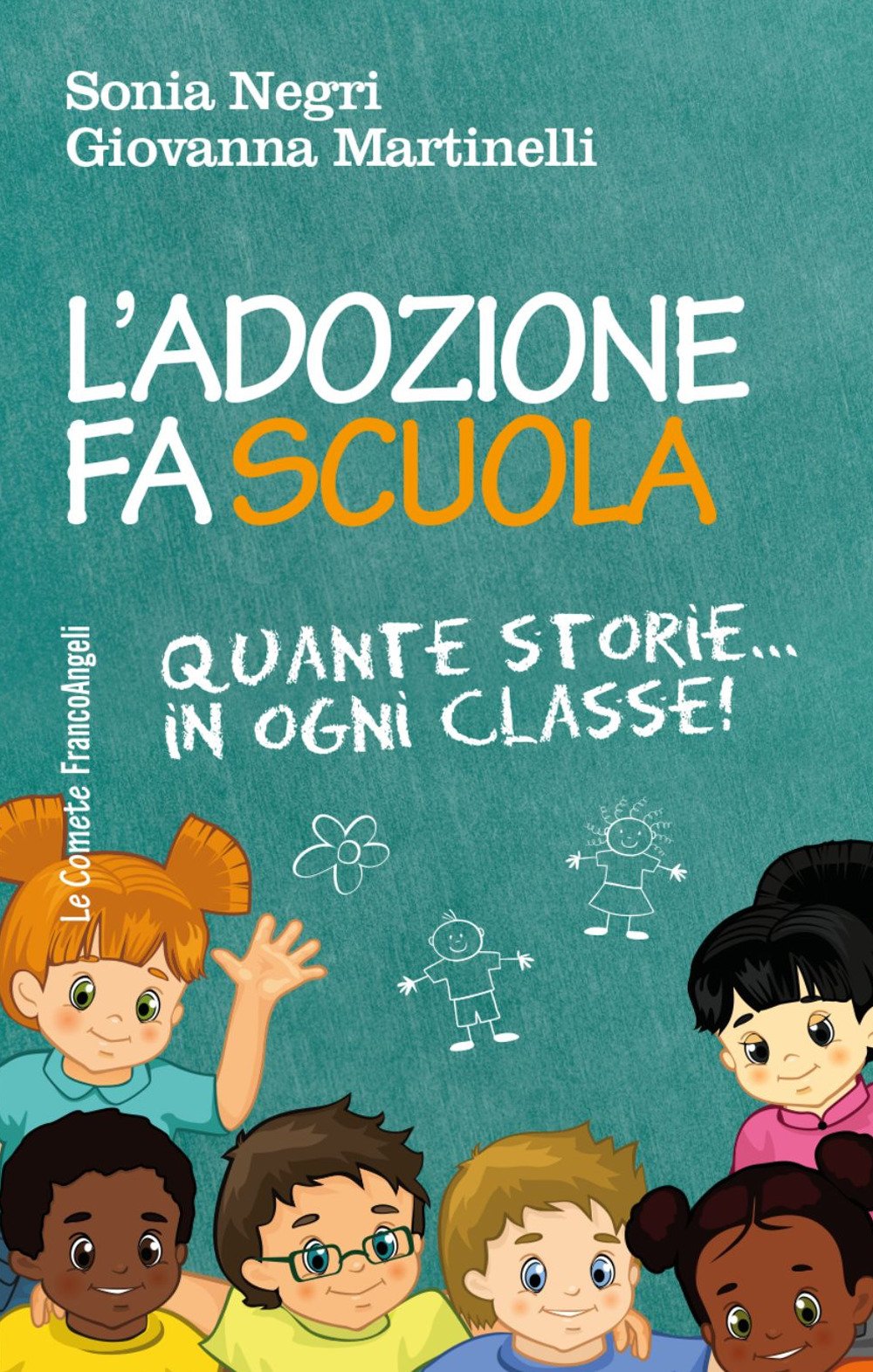L'adozione Fa Scuola. Quante Storie In Ogni Classe! - 4