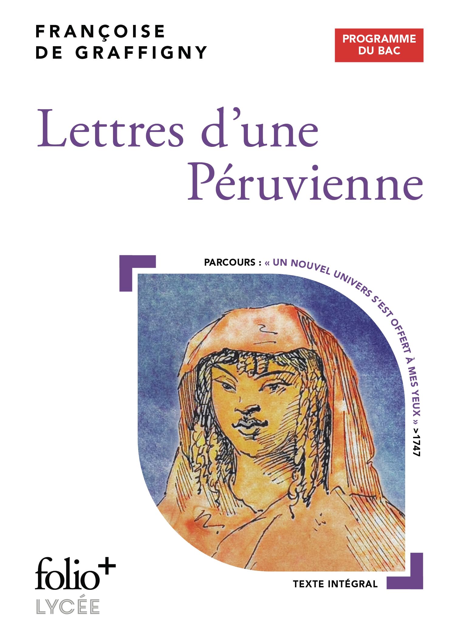 Lettres d'une Péruvienne: Bac 2026
