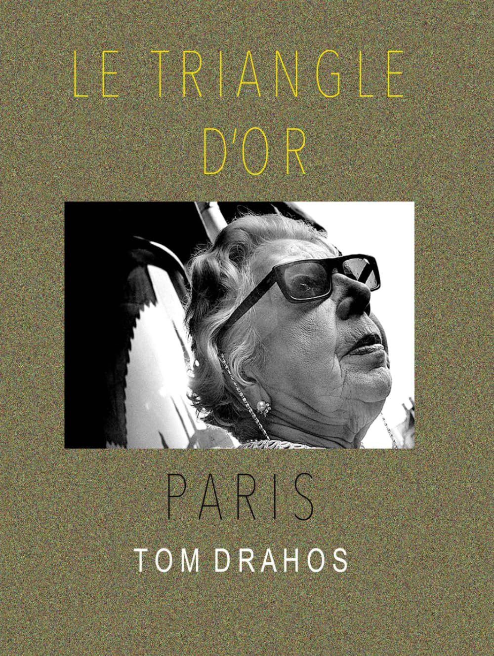 LE TRIANGLE D'OR: PARIS