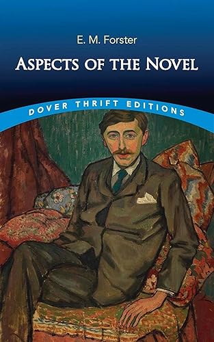 Aspects of the Novel (Dover Thrift Editions: Literary Collections)