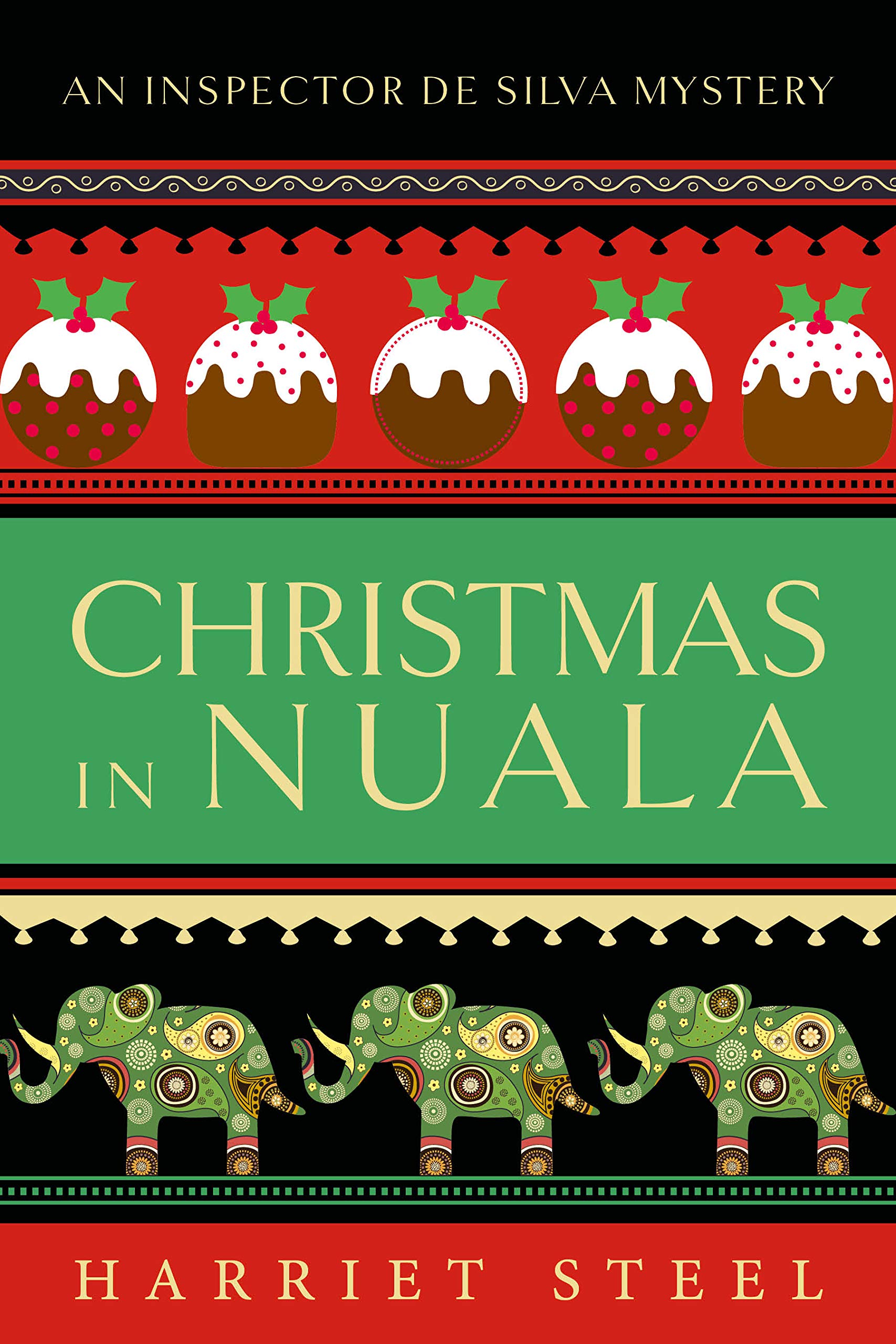 Christmas in Nuala (The Inspector de Silva Mysteries Book 5) Kindle Edition