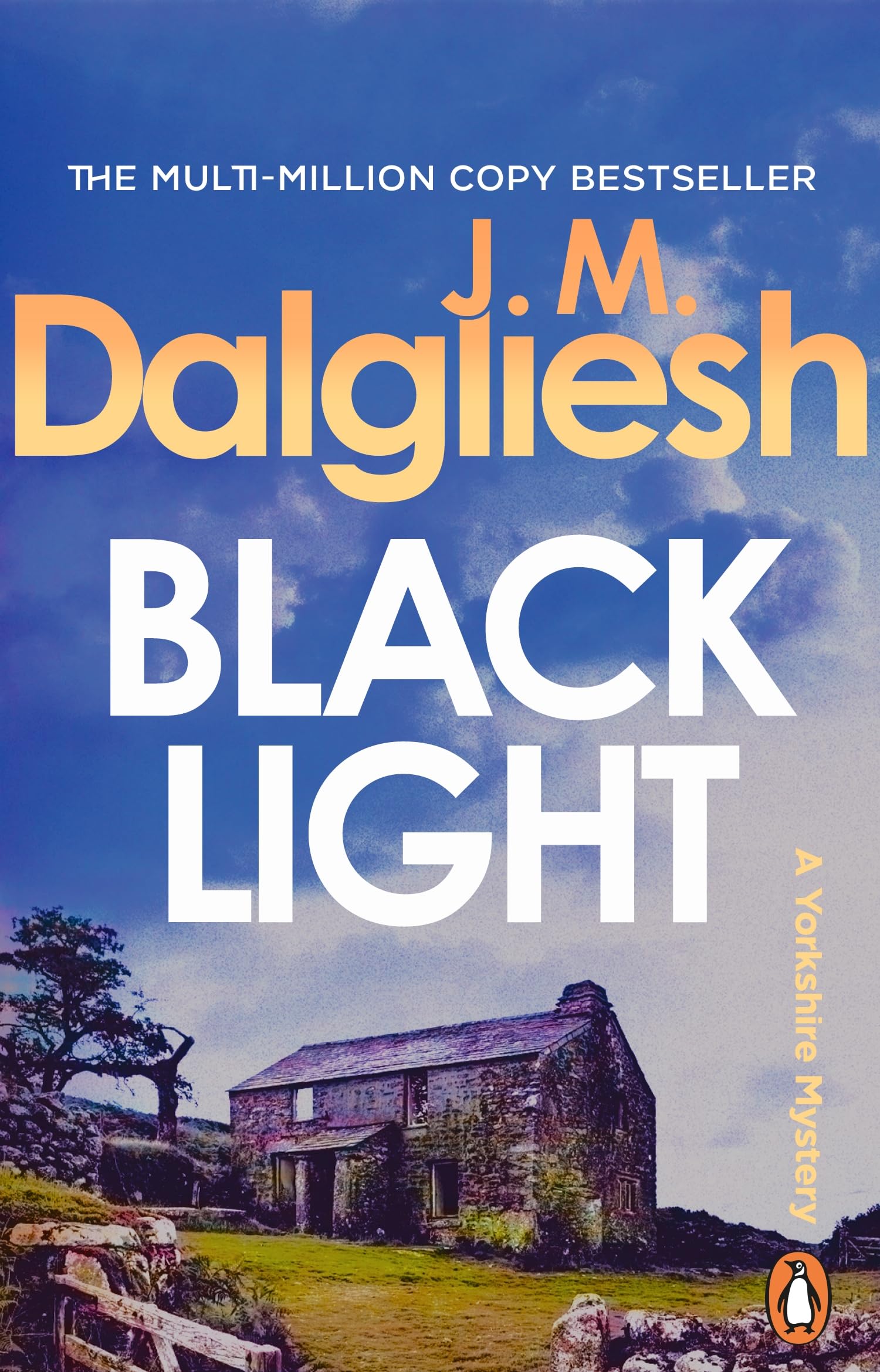 Blacklight: A gripping murder mystery from the multi-million-copy bestselling author of the Misty Isles series (The Dark Yorkshire Crime Thriller)