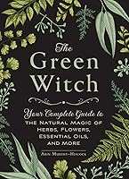 Algopix Similar Product 14 - The Green Witch Your Complete Guide to