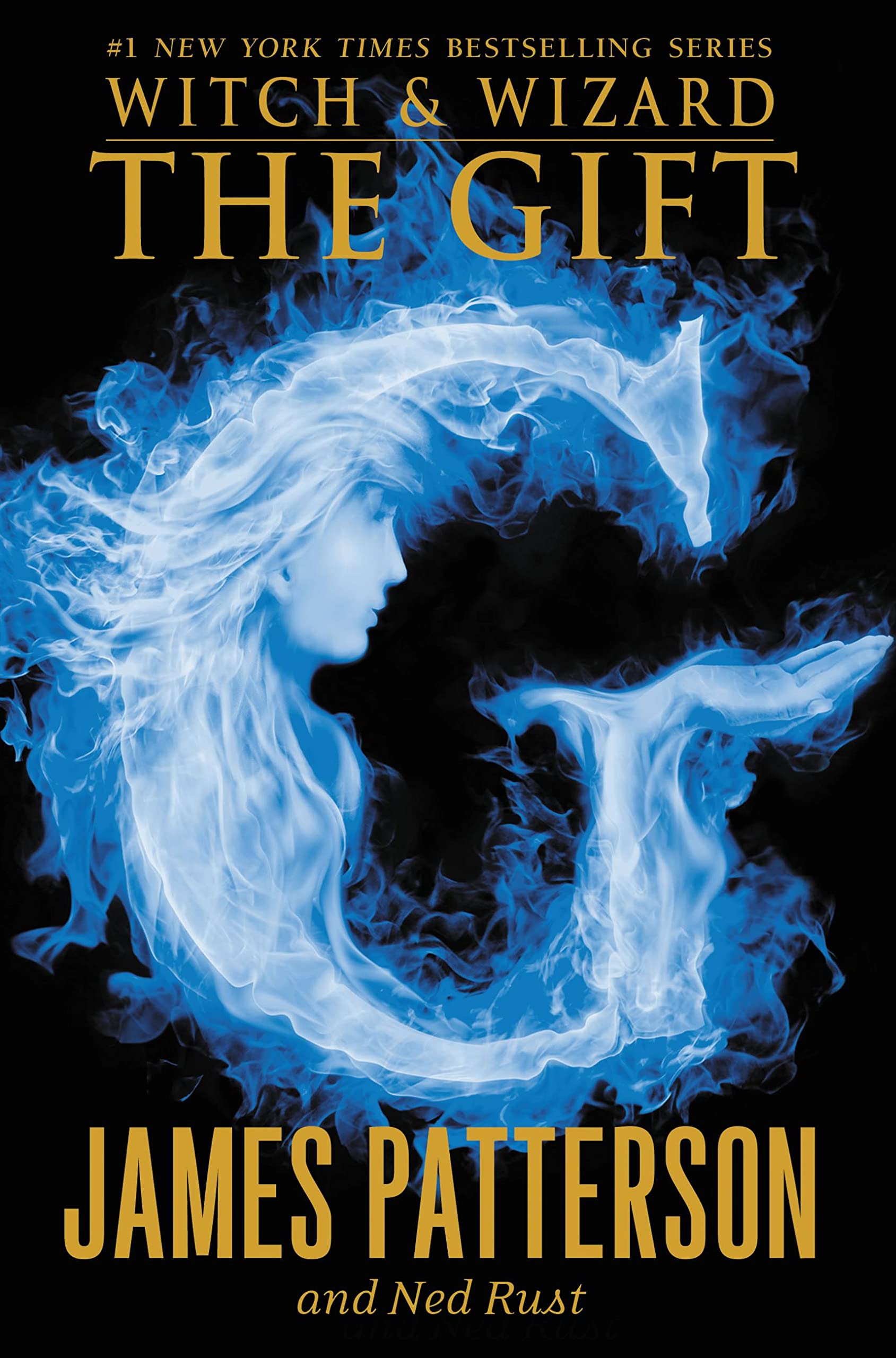 The Gift (Witch & Wizard, 2)