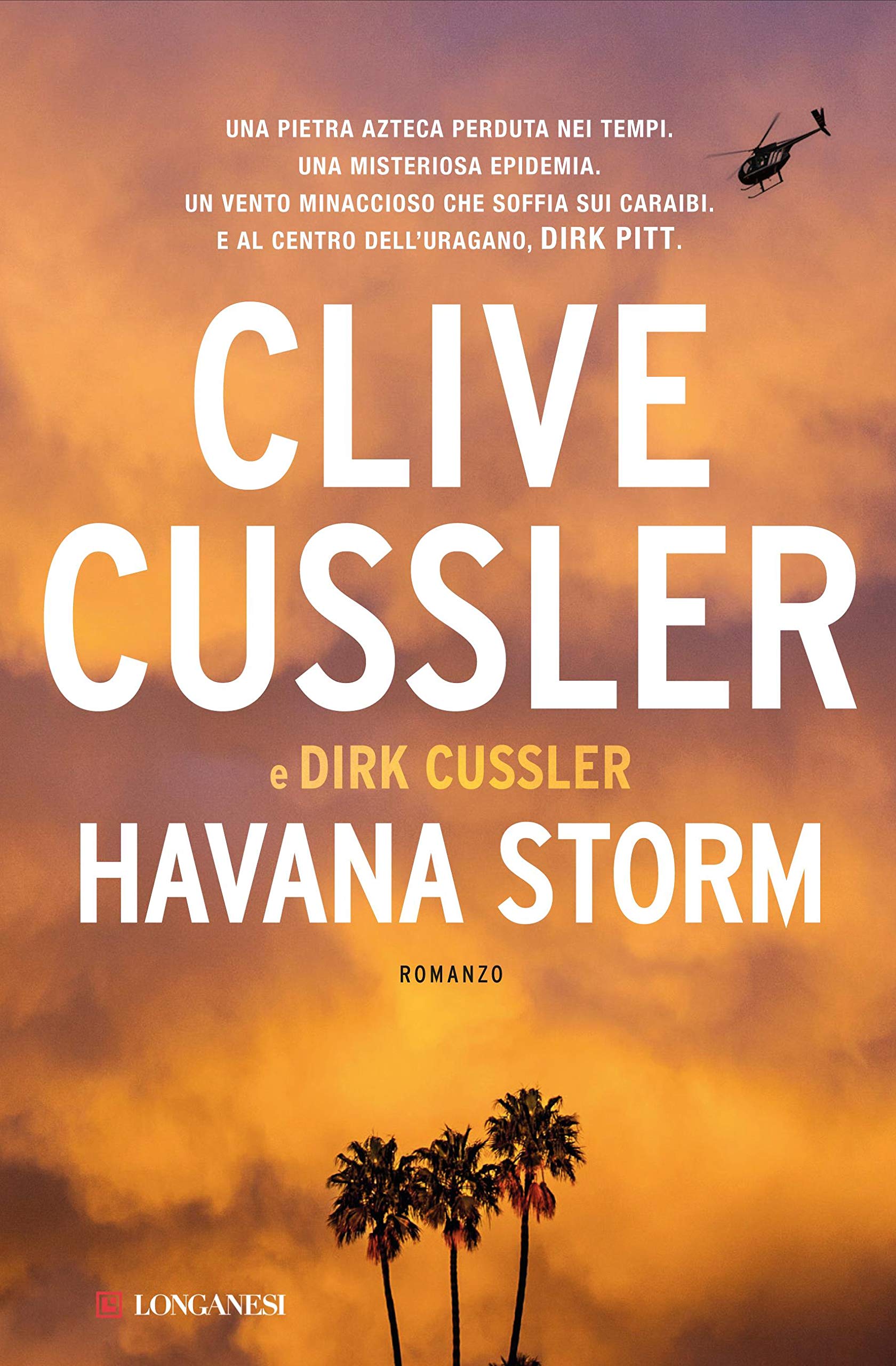 Havana Storm: Avventure di Dirk Pitt (Clive Cussler: Le avventure di Dirk Pitt Vol. 23) (Italian Edition)