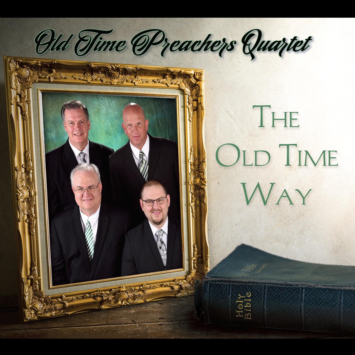 The Old Time Preachers Quartet