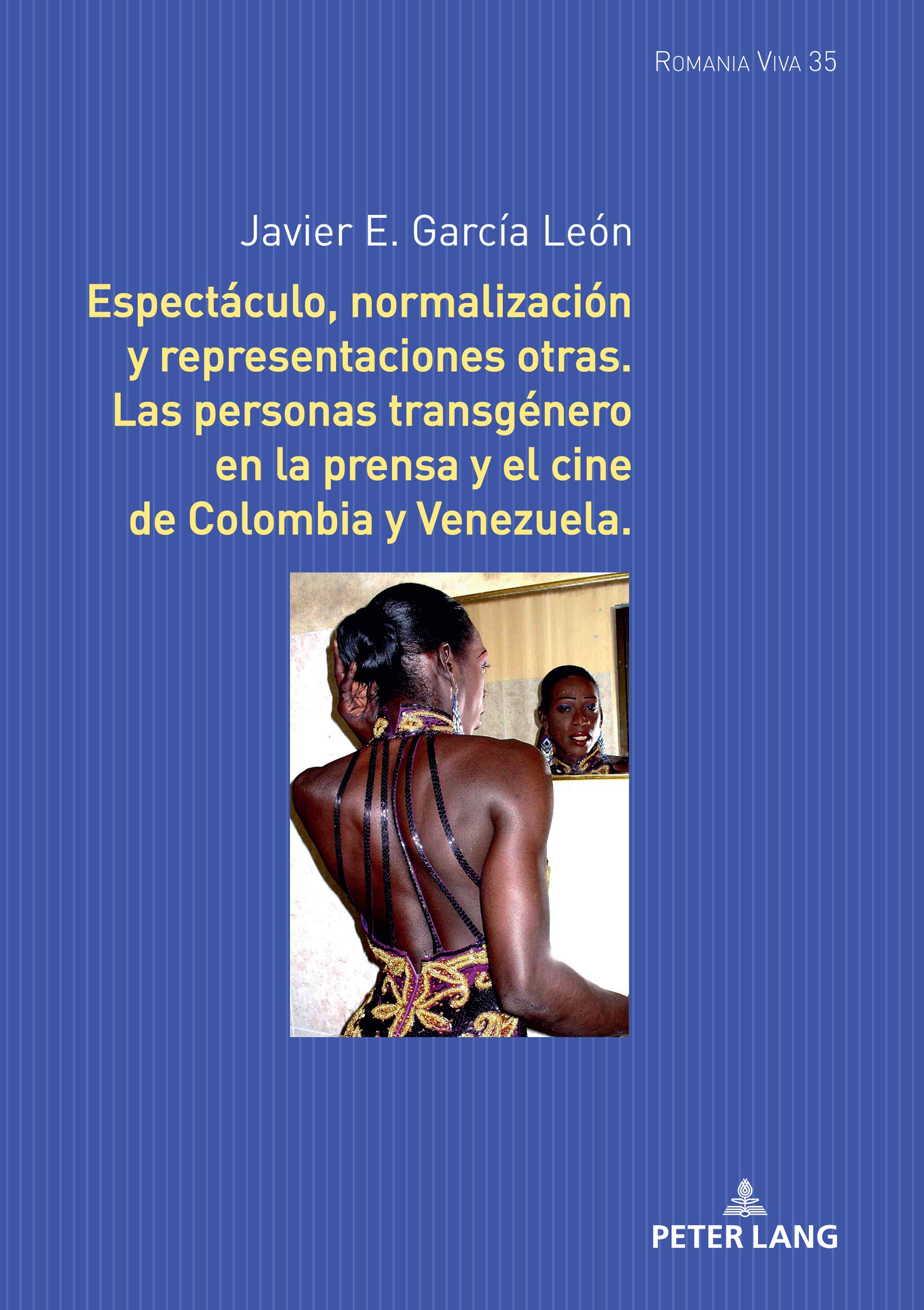 Personnes transgénero presse cinéma Colombie Venezuela Romania Viva 35
