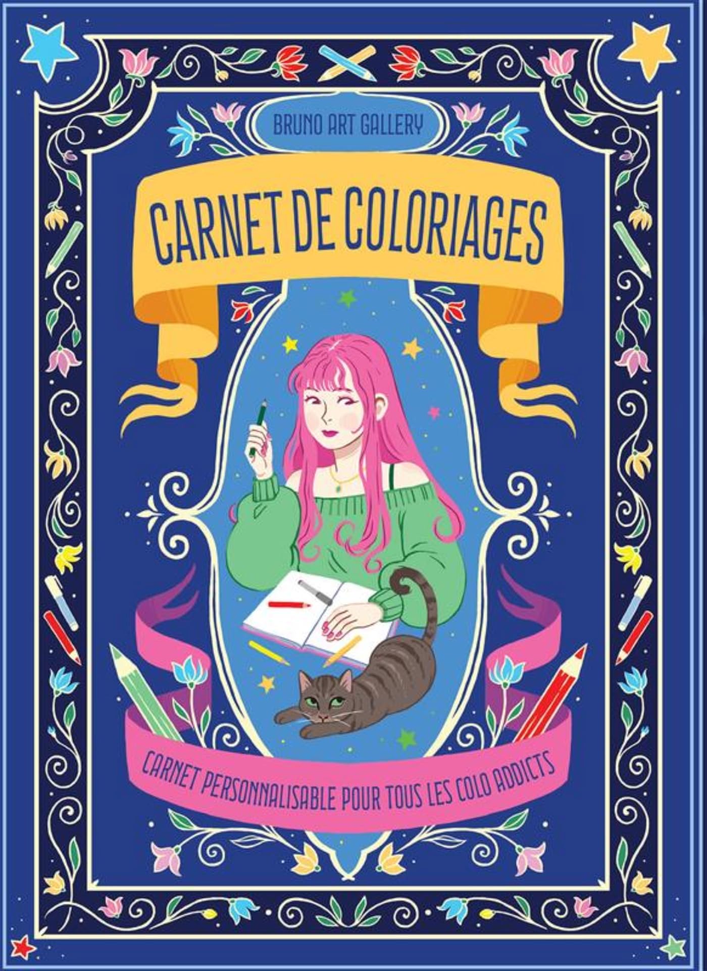Carnet de coloriages: Carnet personnalisable pour tous les colo addicts