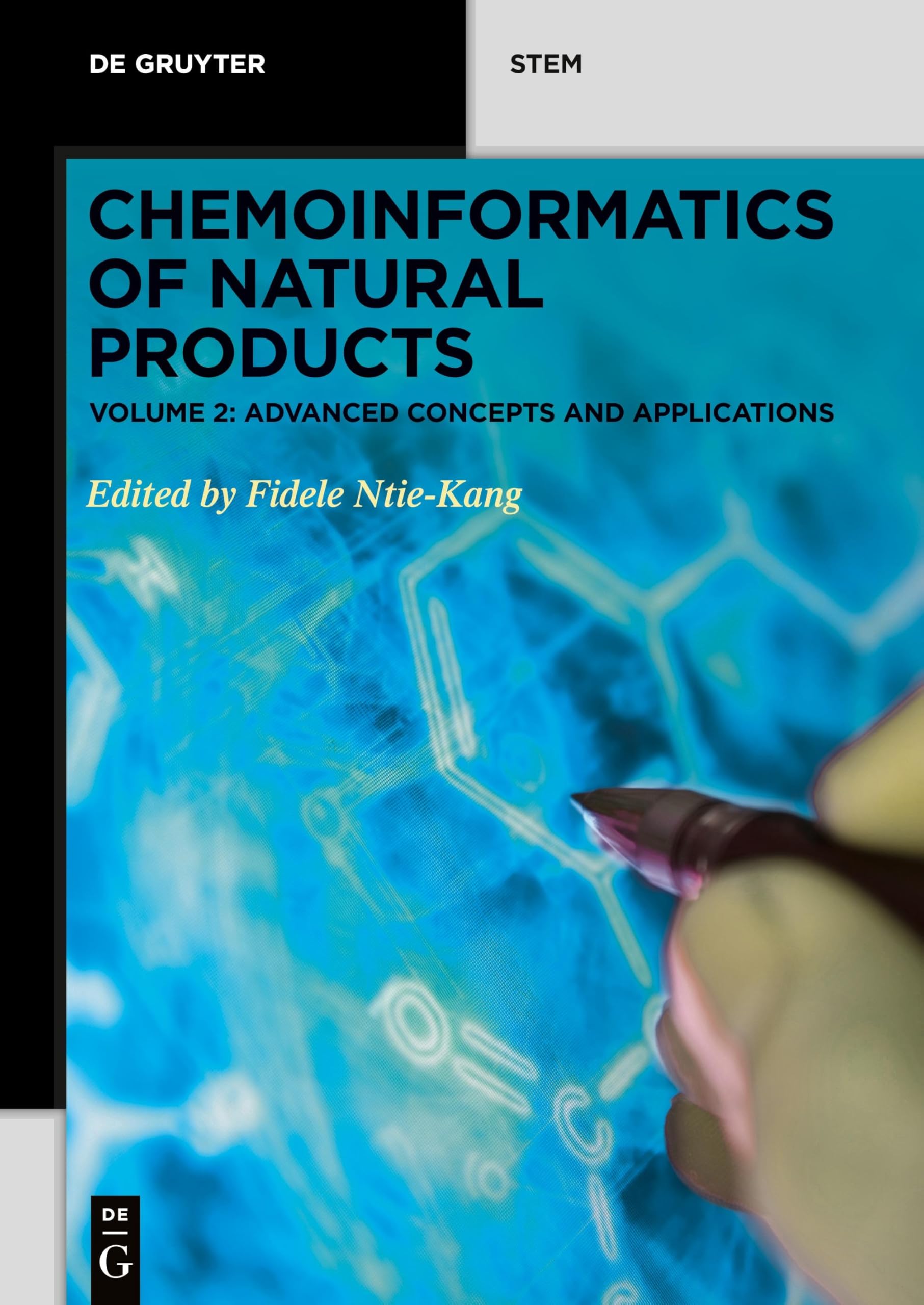 Advanced Concepts and Applications (De Gruyter STEM)