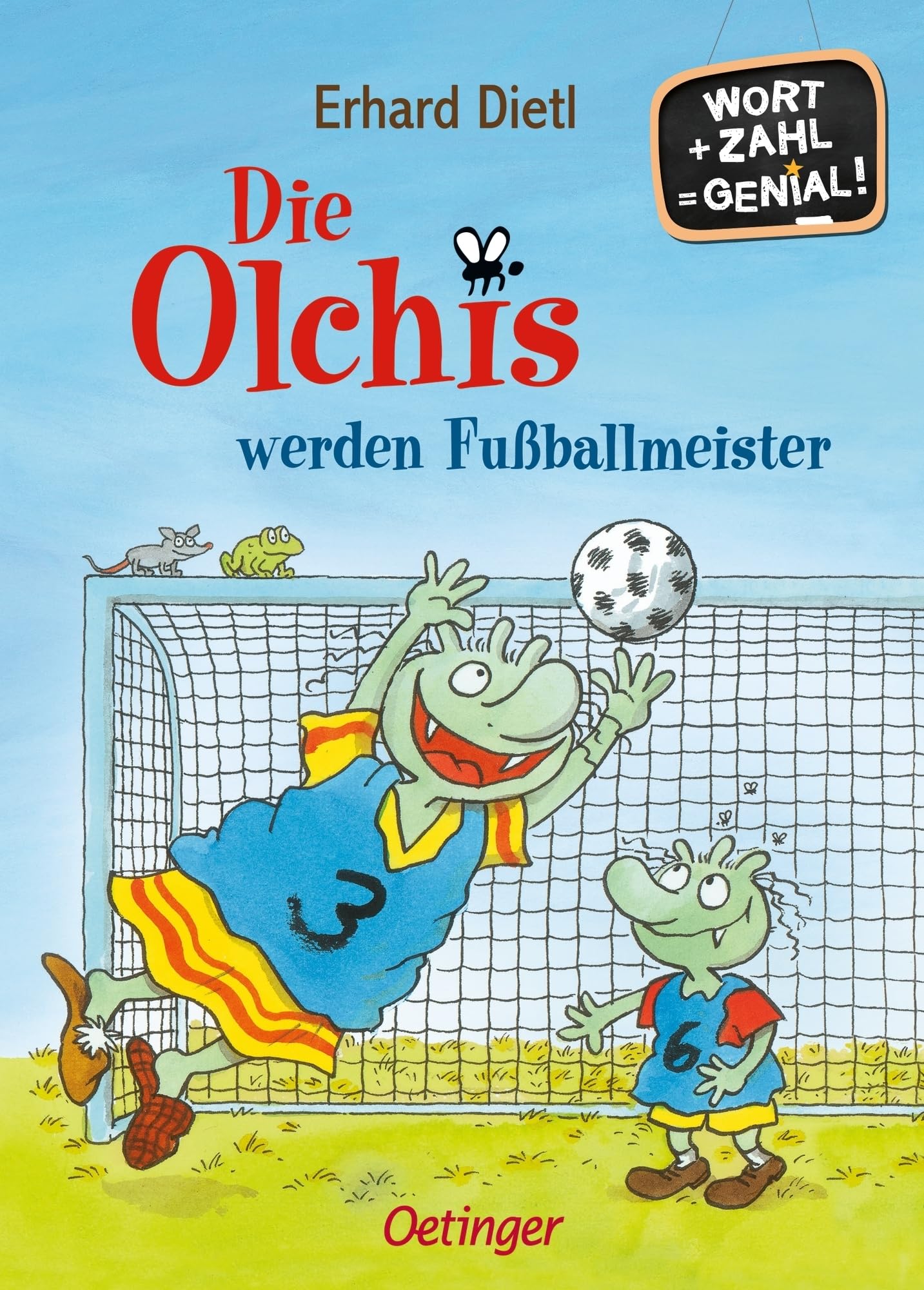 Oetinger Rechenstarter Kinderbuch – Level 2: Die Olchis werden Fußballmeister