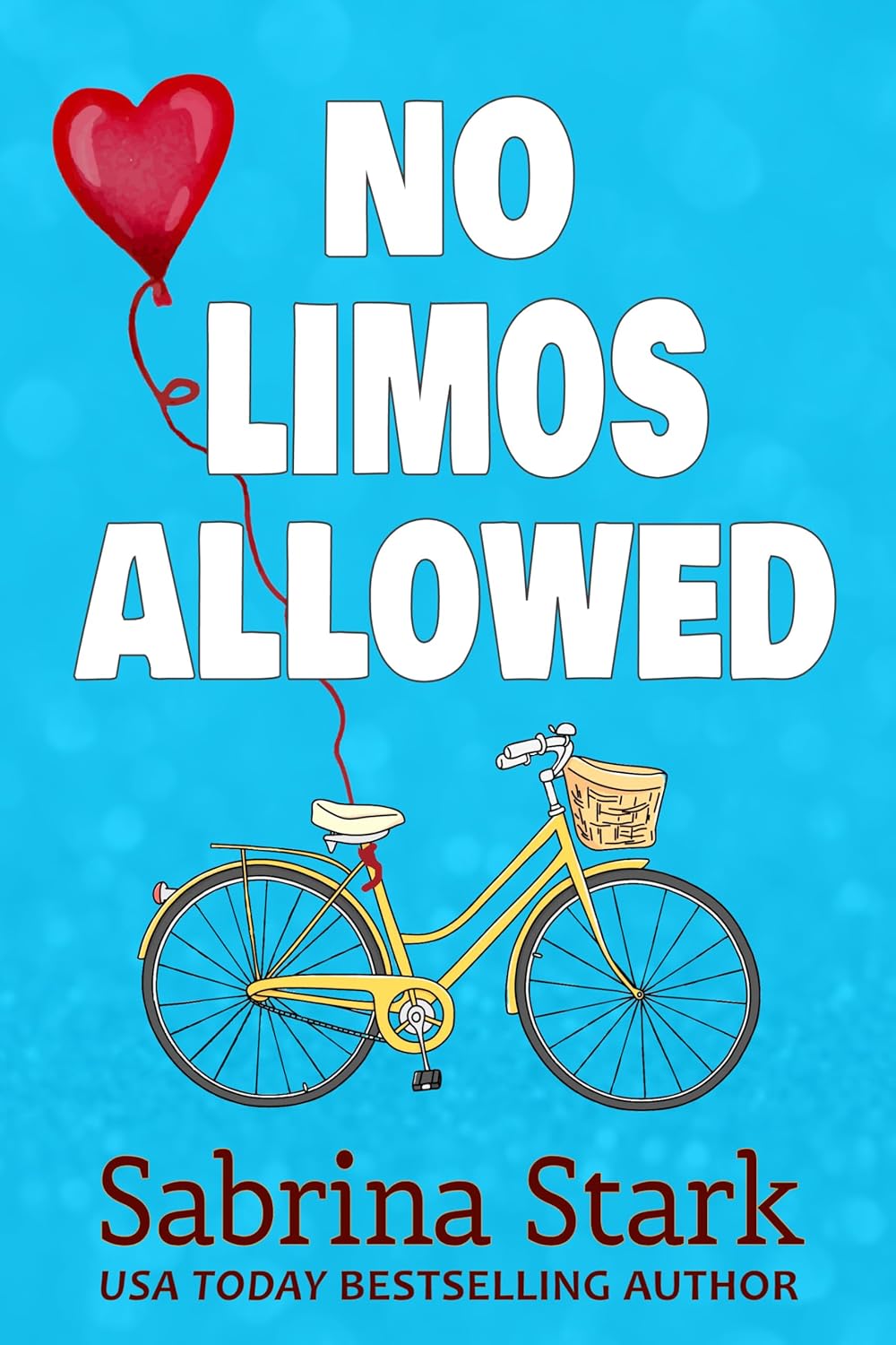 No Limos Allowed: A Fun, Feel-Good Romance