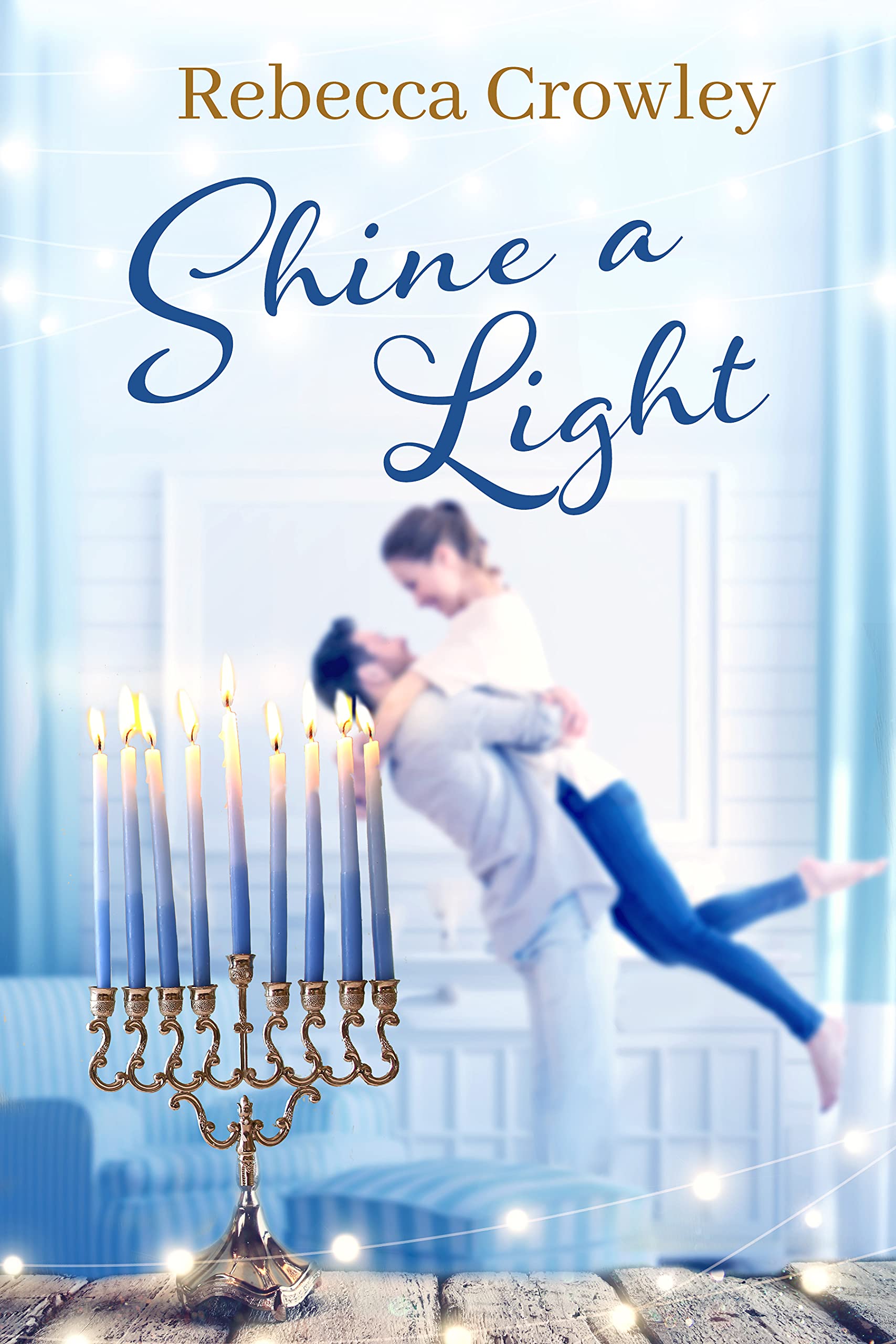 Shine a Light (Orchard Hill Book 1)
