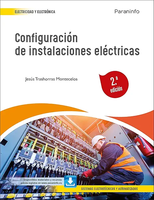 Imagen relacionada con Configuración de instalaciones eléctricas 2.ª edición (Electricidad y Electrónica)