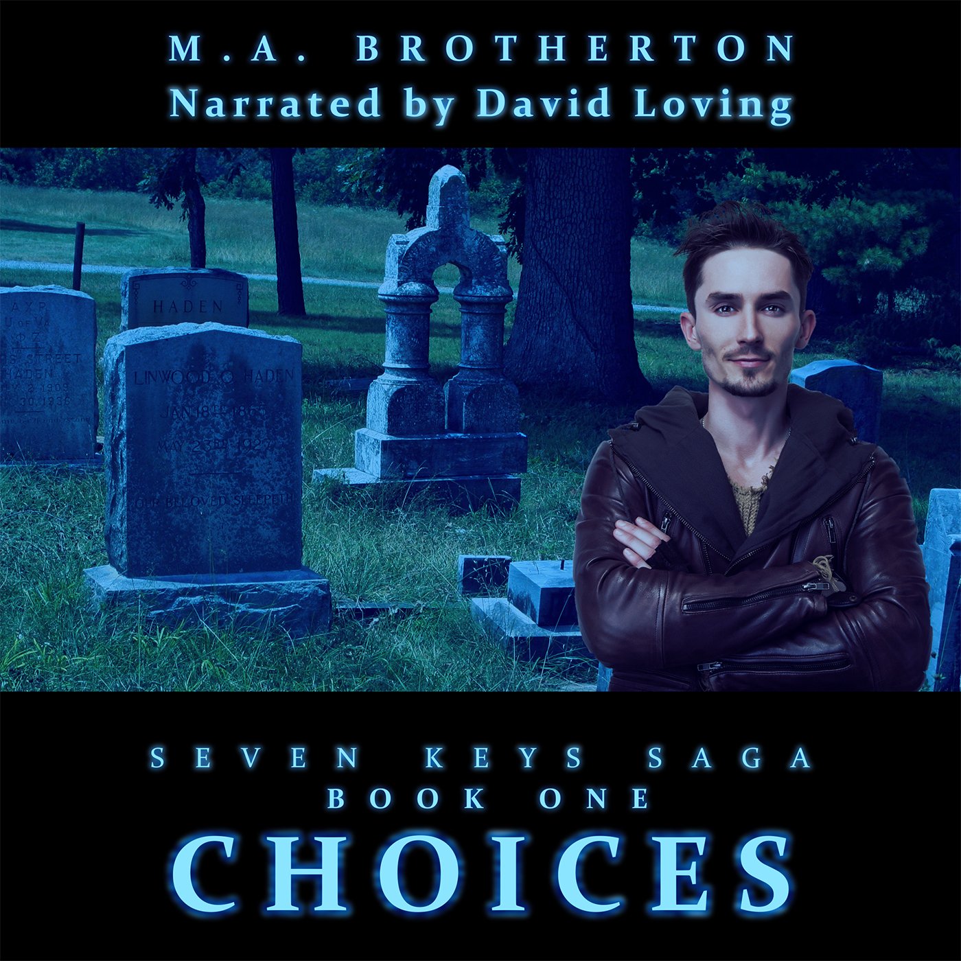 Cover art for Choices: Book 1 of the Seven Keys Saga (Volume 1)