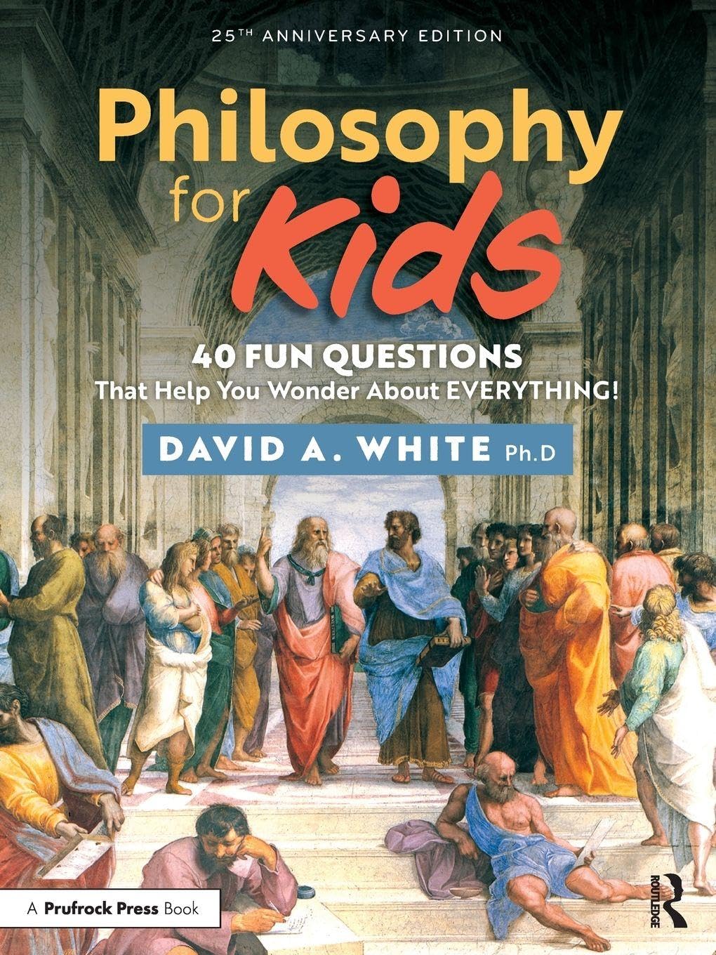 Philosophy for Kids      2nd Edition