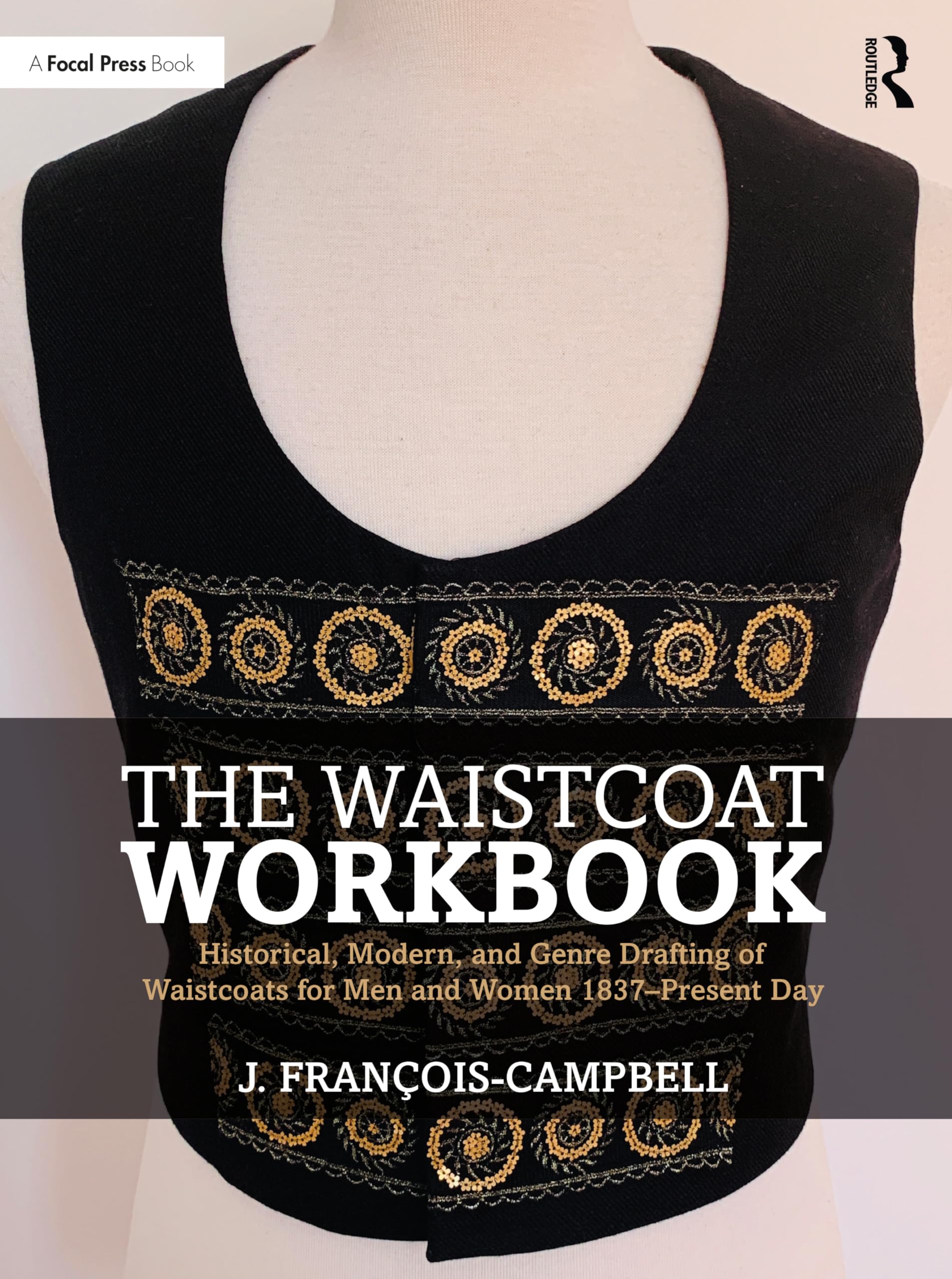 The Waistcoat Workbook by J. Francois-Campbell PAPERBACK 9781032159614