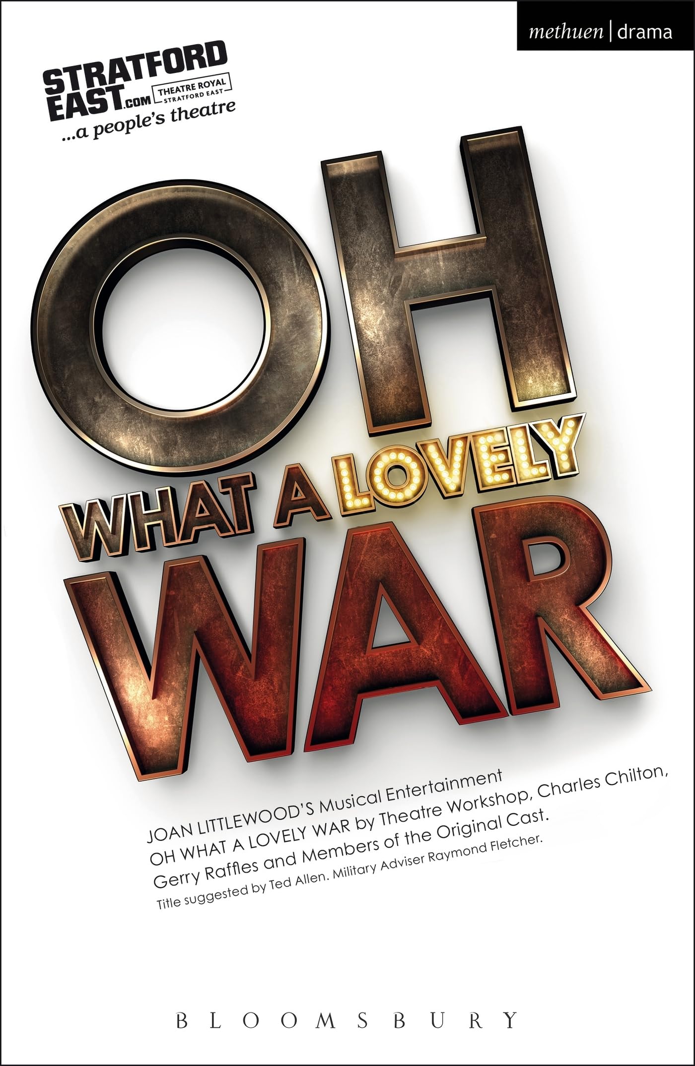 Oh What A Lovely War by Theatre Workshop, Joan Littlewood (Paperback, 2014)
