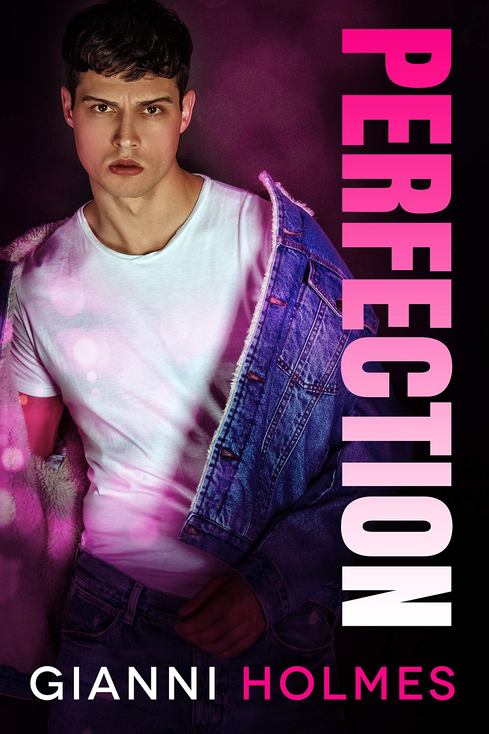 Perfection (Spoiled Perfection Duet Book 2)