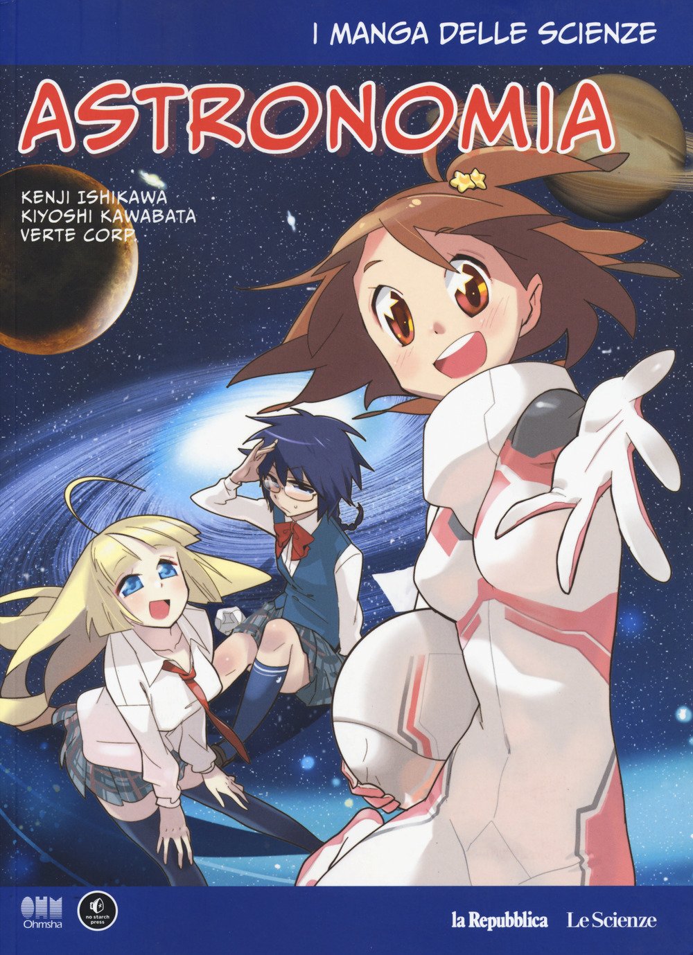 Astronomia. I Manga Delle Scienze (Vol. 6) - 4