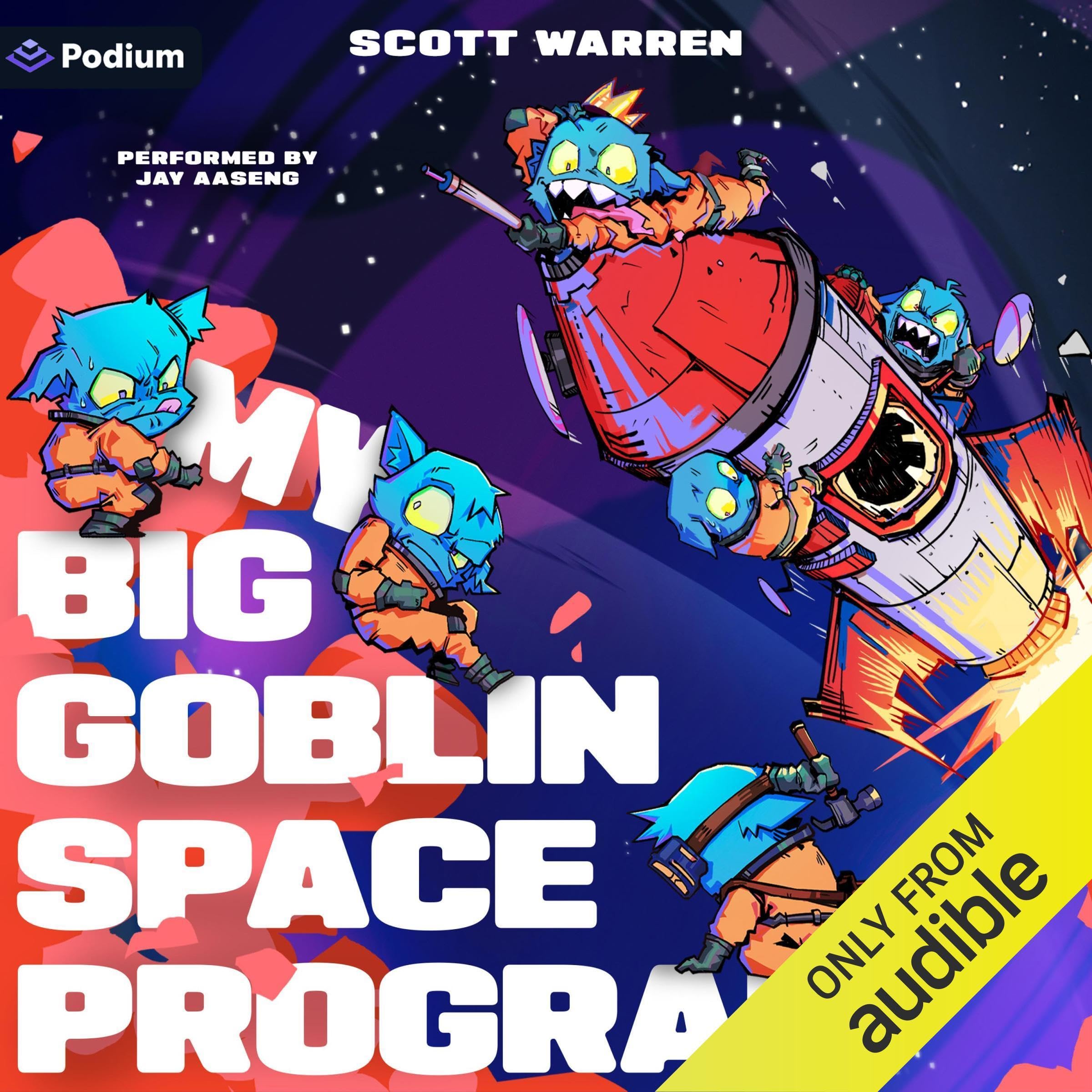 Cover art for My Big Goblin Space Program: An Astronaut Reincarnation LitRPG