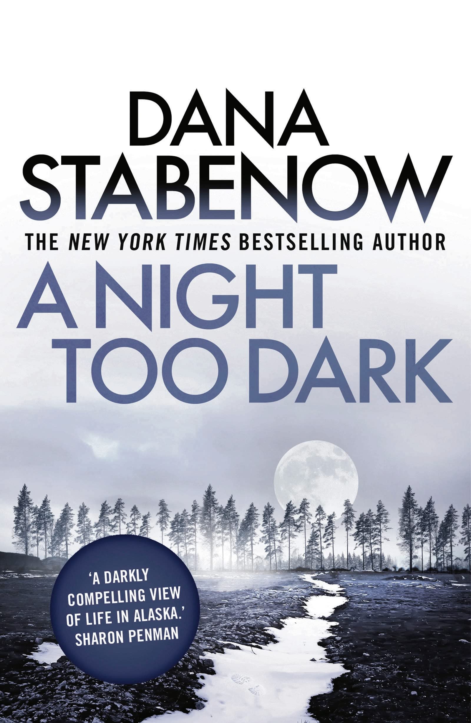 A Night Too Dark by Dana Stabenow (Paperback) Book, New