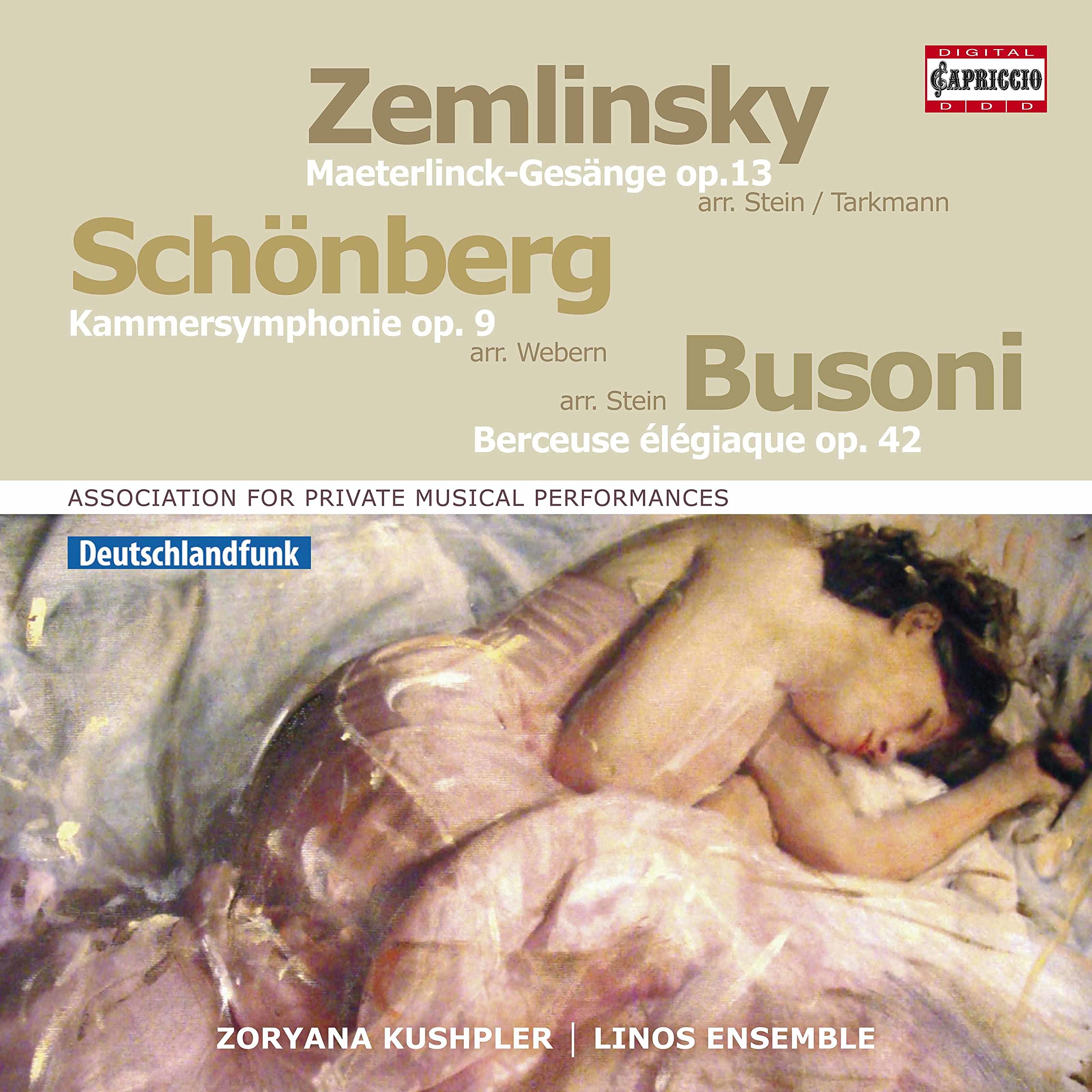 Alexander Zemlinsky: Maeterlinck Gesänge, Op. 13, Arnold Schönberg: Kammersymphonie, Op. 9, Ferruccio Busoni: Berceuse é