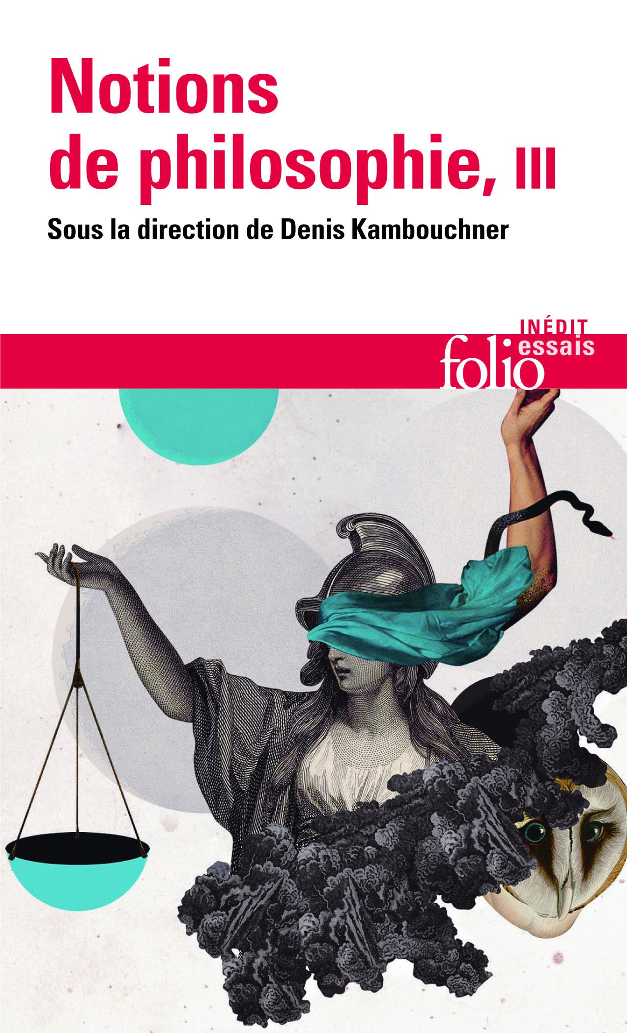 Notions de philosophie (3): Tome 3