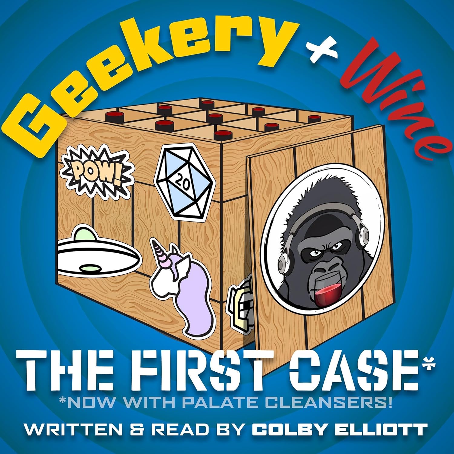 Geekery & Wine: The First Case