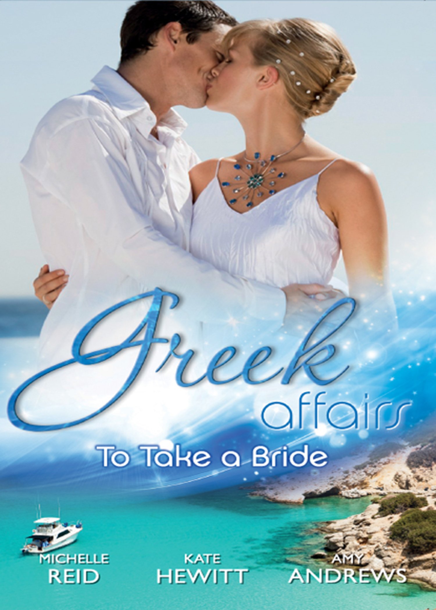Greek Affairs: To Take A Bride: The Markonos Bride / The Greek Tycoon's Reluctant Bride / Greek Doctor, Cinderella Bride (Mills & Boon Special Releases)