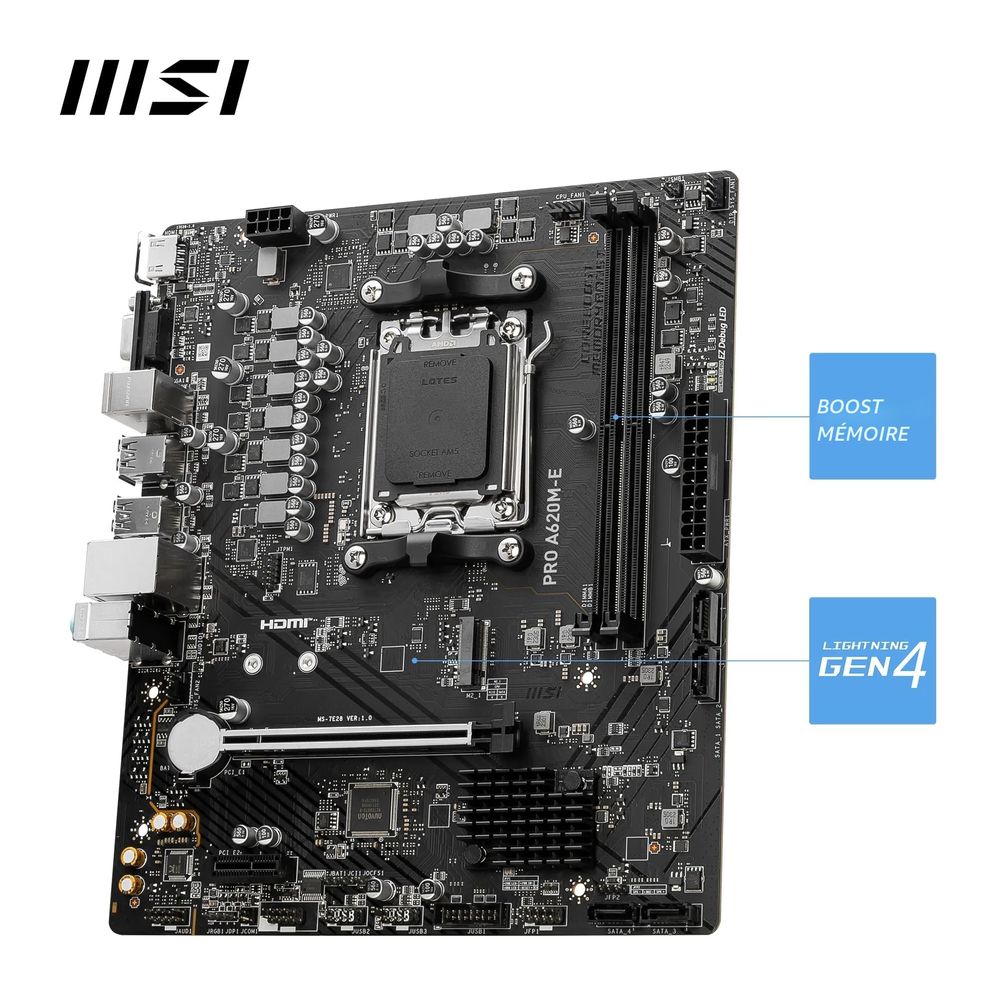 MSI Pro A620M-E Carte Mère Micro-ATX, pour Processeurs AMD Ryzen Série 7000, AM5 - DDR5 Memory Boost 6400+MHz/OC, 1 x PCIe 4.0 x16, 1 x M.2 Gen4