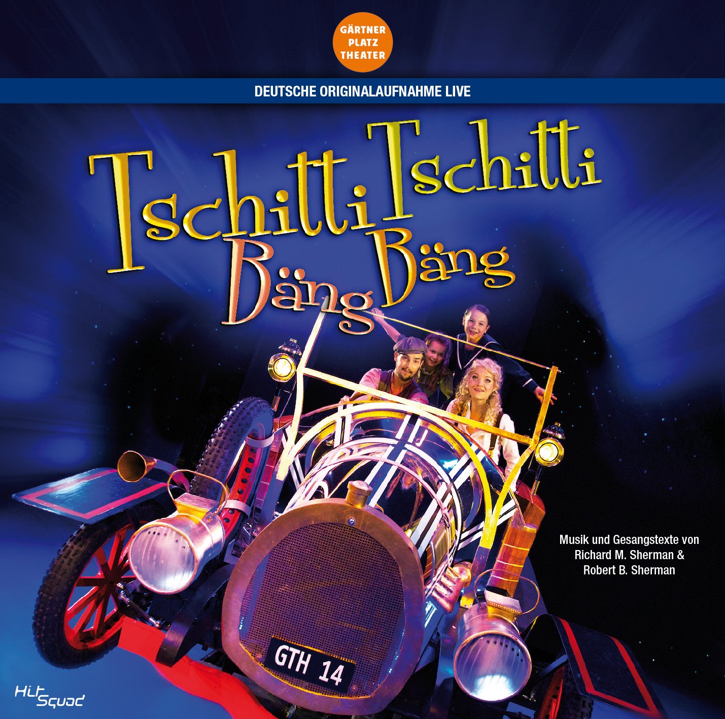 Tschitti Tschitti Bäng Bäng - Das Musical - Deutsche Originalaufnahme Live