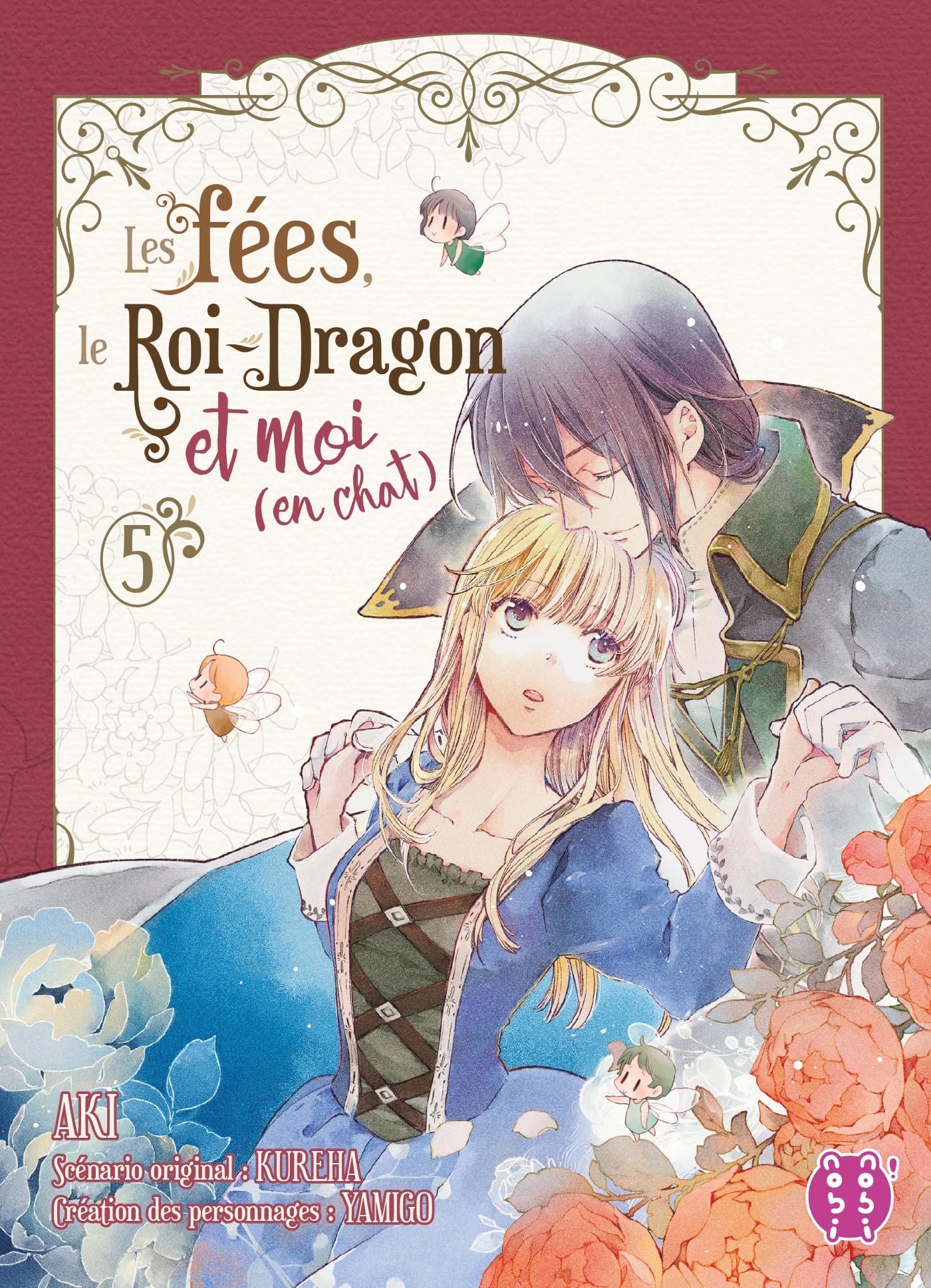 Les fées,  le Roi-Dragon et moi (en chat) T05