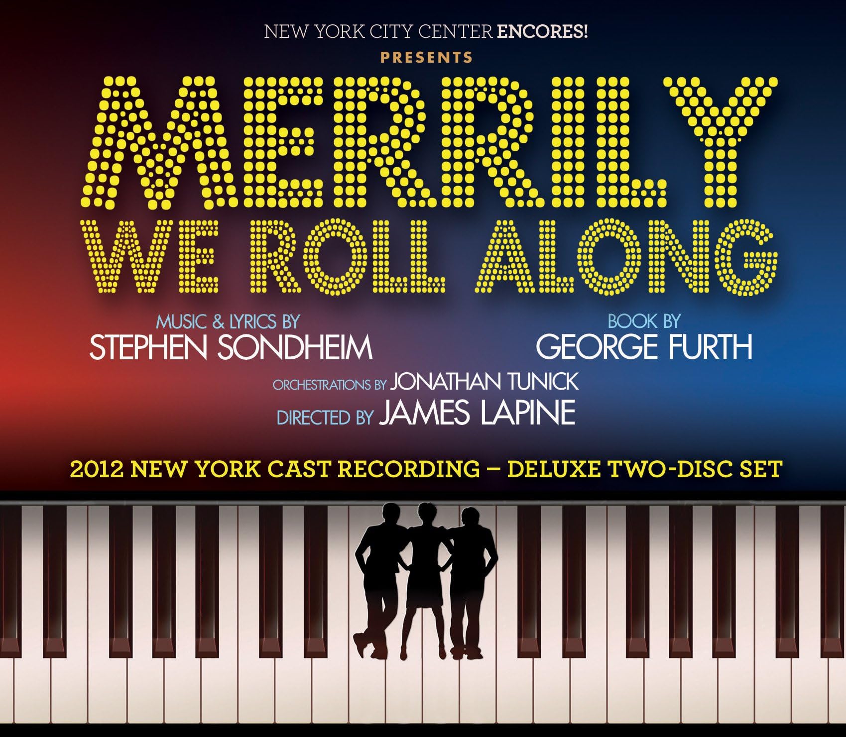 Merrily We Roll Along 2012 Encores! Cast