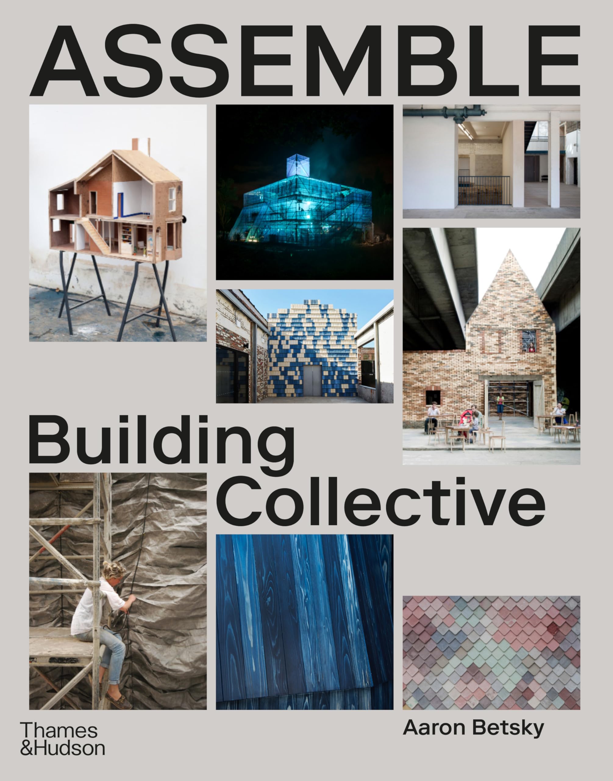 Assemble : Building Collective