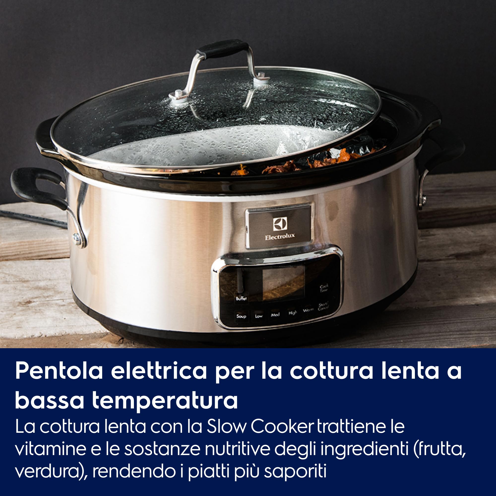Electrolux Esc7400 Slow Cooker, Pentola Elettrica In Acciaio Inox Per Cottura Lenta Con Sei Programmi Predefiniti, 235 W, 6.6 L, Argento, Amazon Exclusive