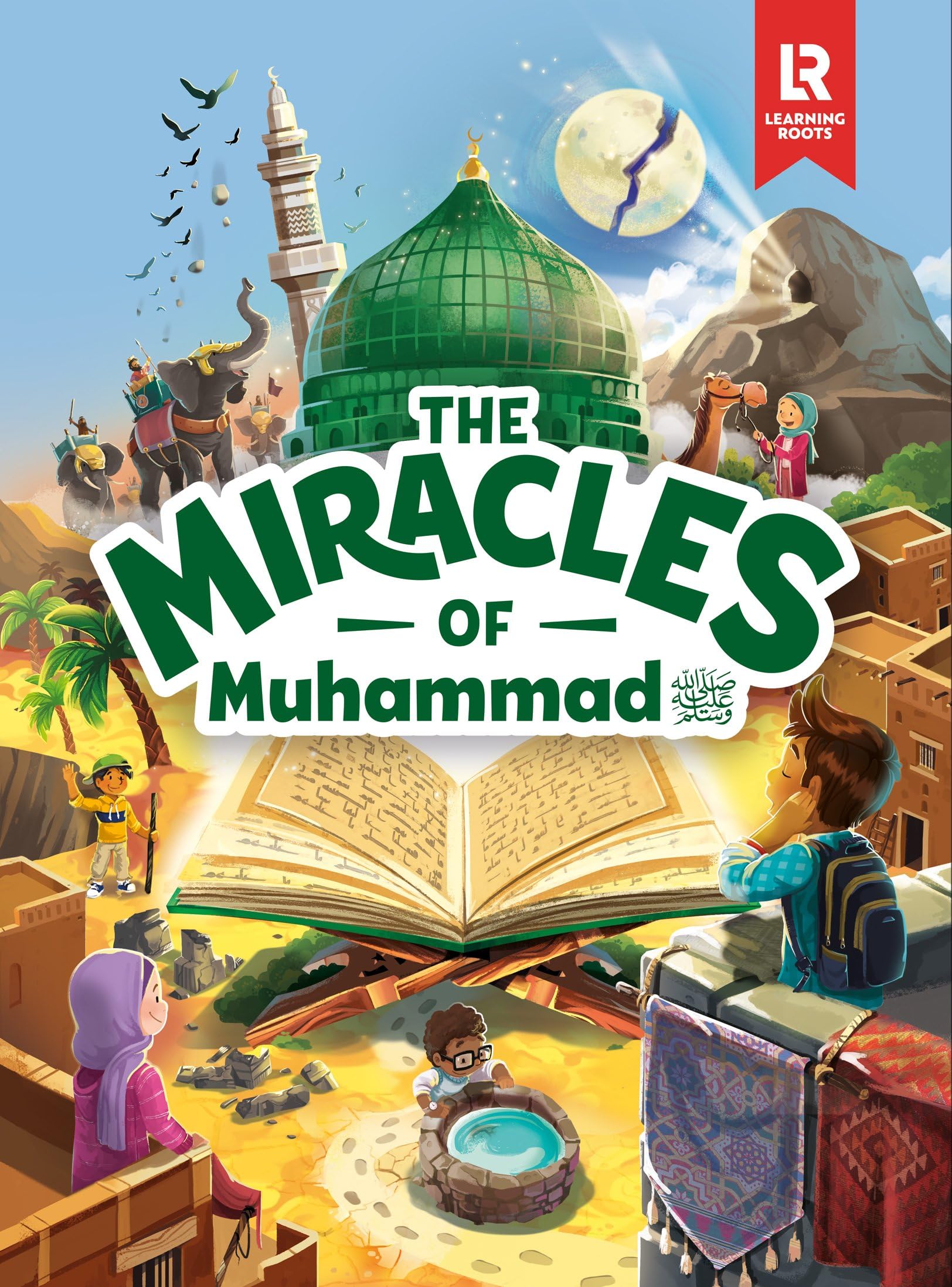 The Miracles of Muhammad by Mariam Elgammal, Azhar Majothi - 9781915381347