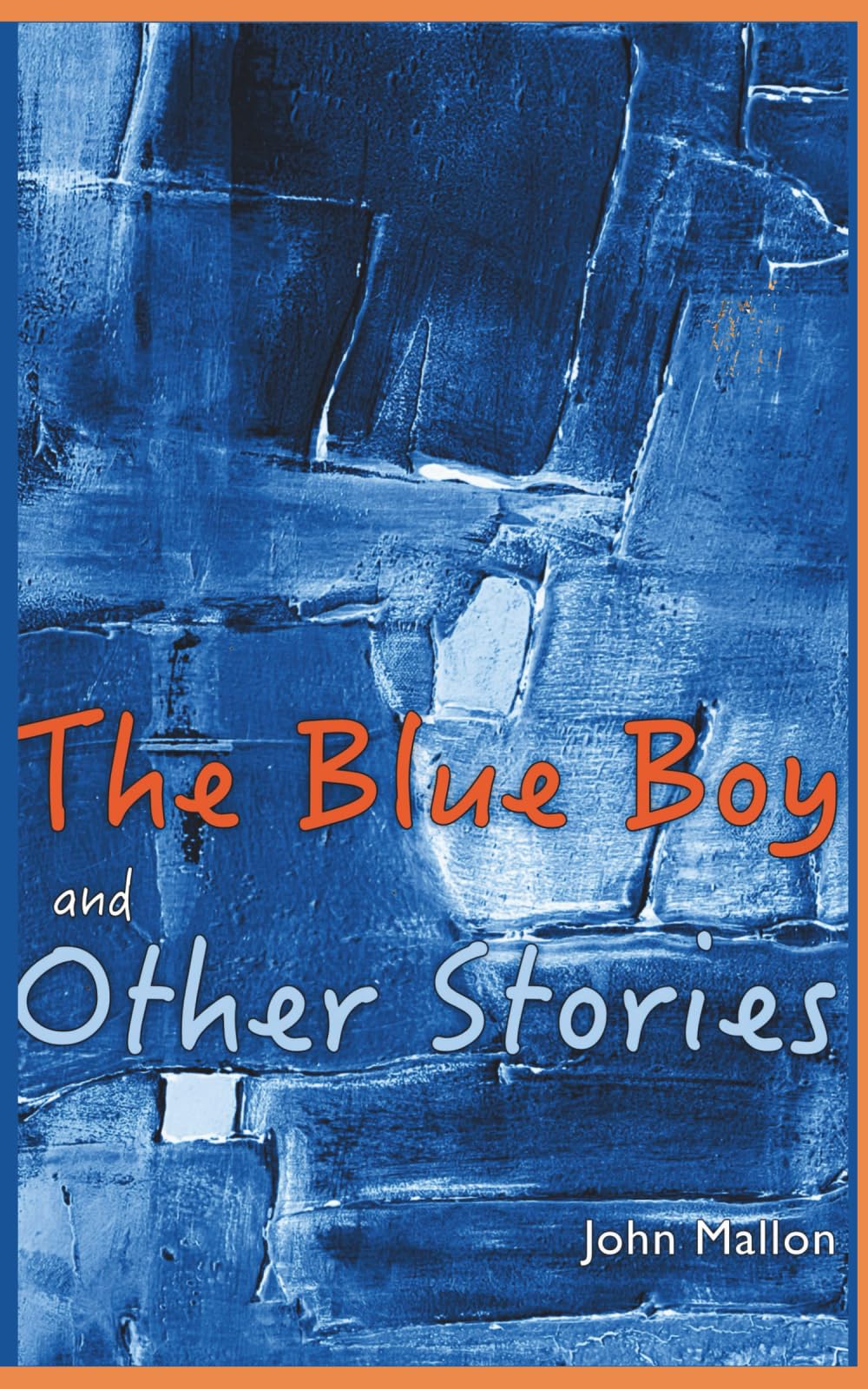 The Blue Boy And Other Stories
