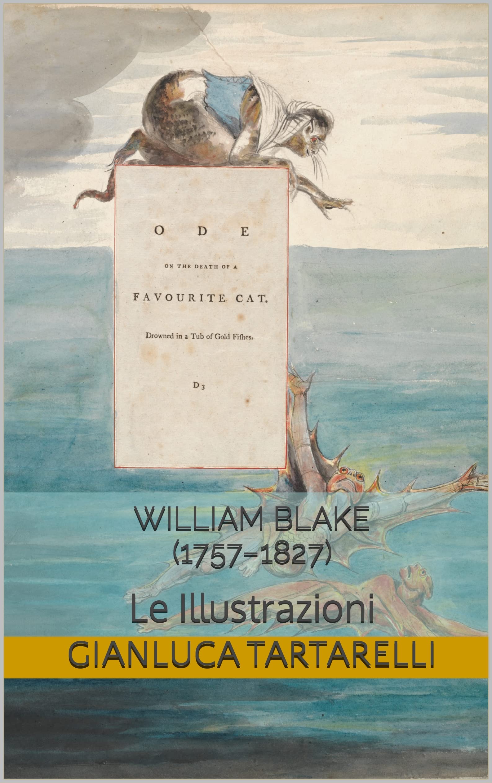 William Blake illustrations par Gianluca Tartarelli livre art italien