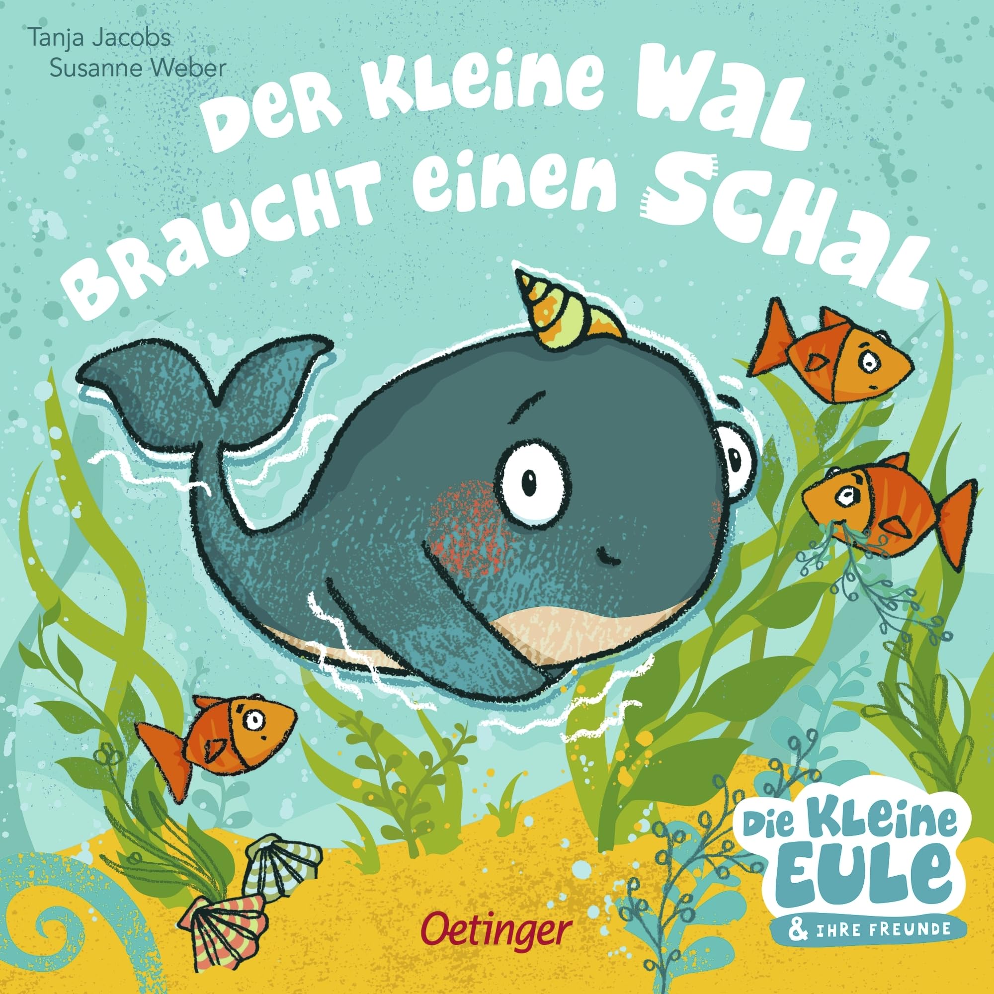 Der kleine Wal braucht einen Schal: Liebevoll gereimtes Pappbilderbuch für die kalte Jahreszeit für Kinder ab 2 Jahren