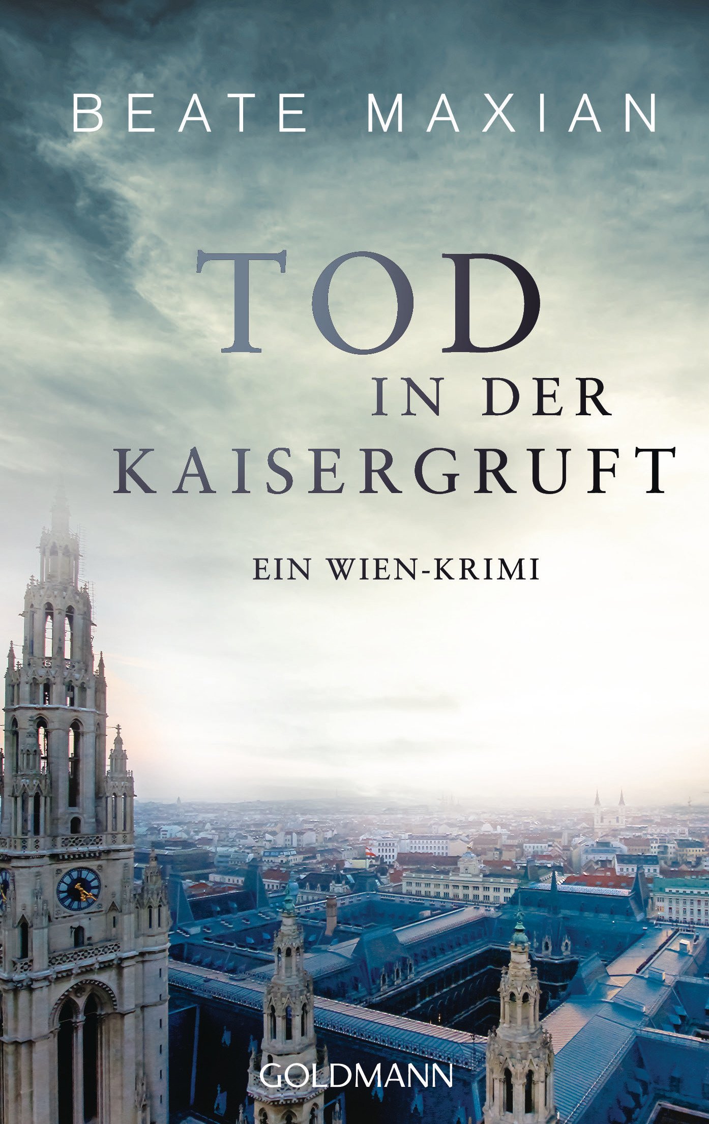 Tod in der Kaisergruft: Ein Wien-Krimi