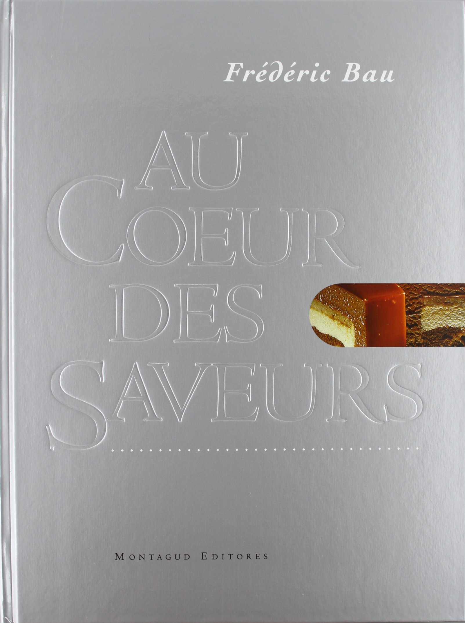Au coeur des saveurs