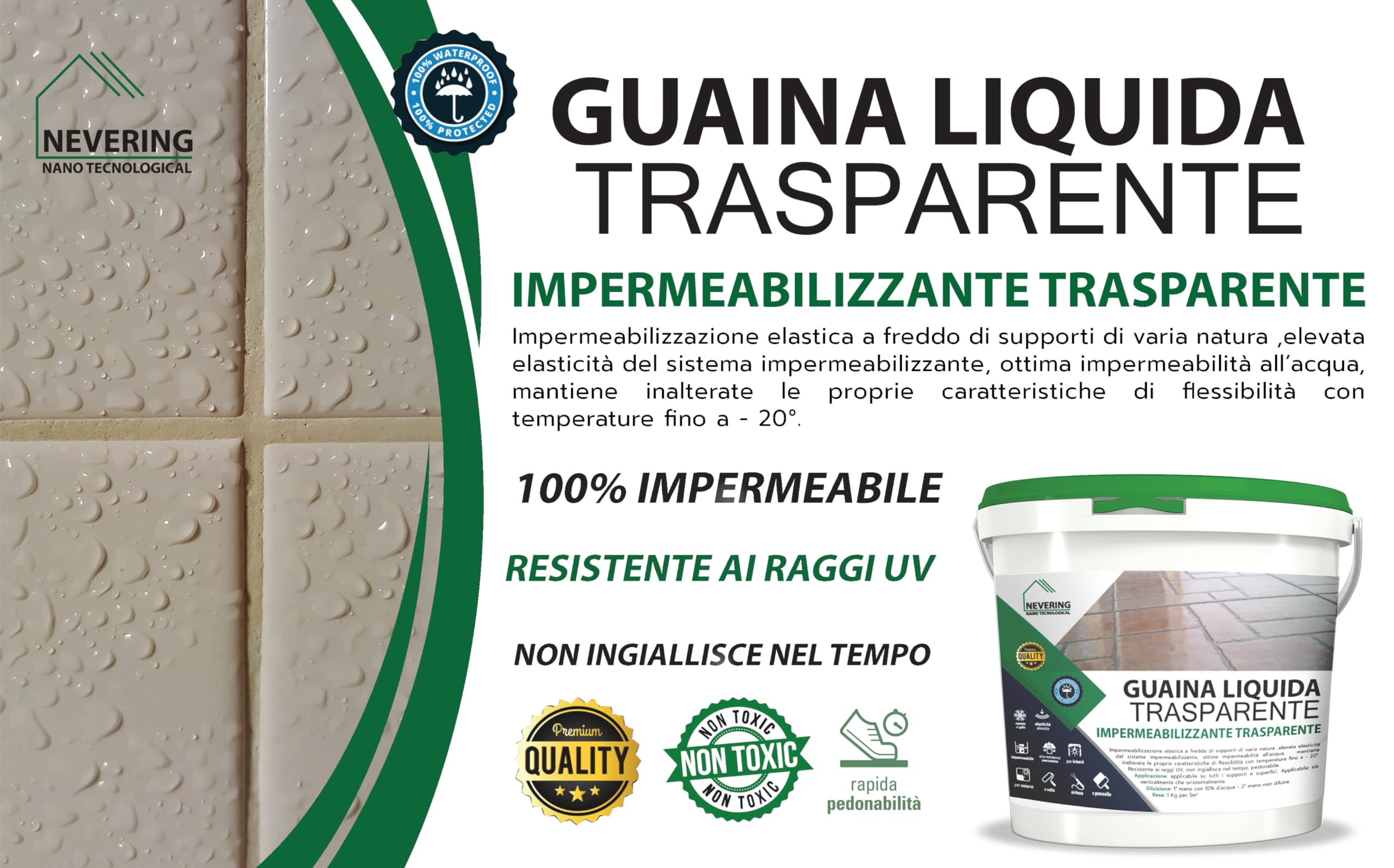 GUAINA LIQUIDA TRASPARENTE - protettivo idrorepellente trasparente per uso esterno (5 LT)